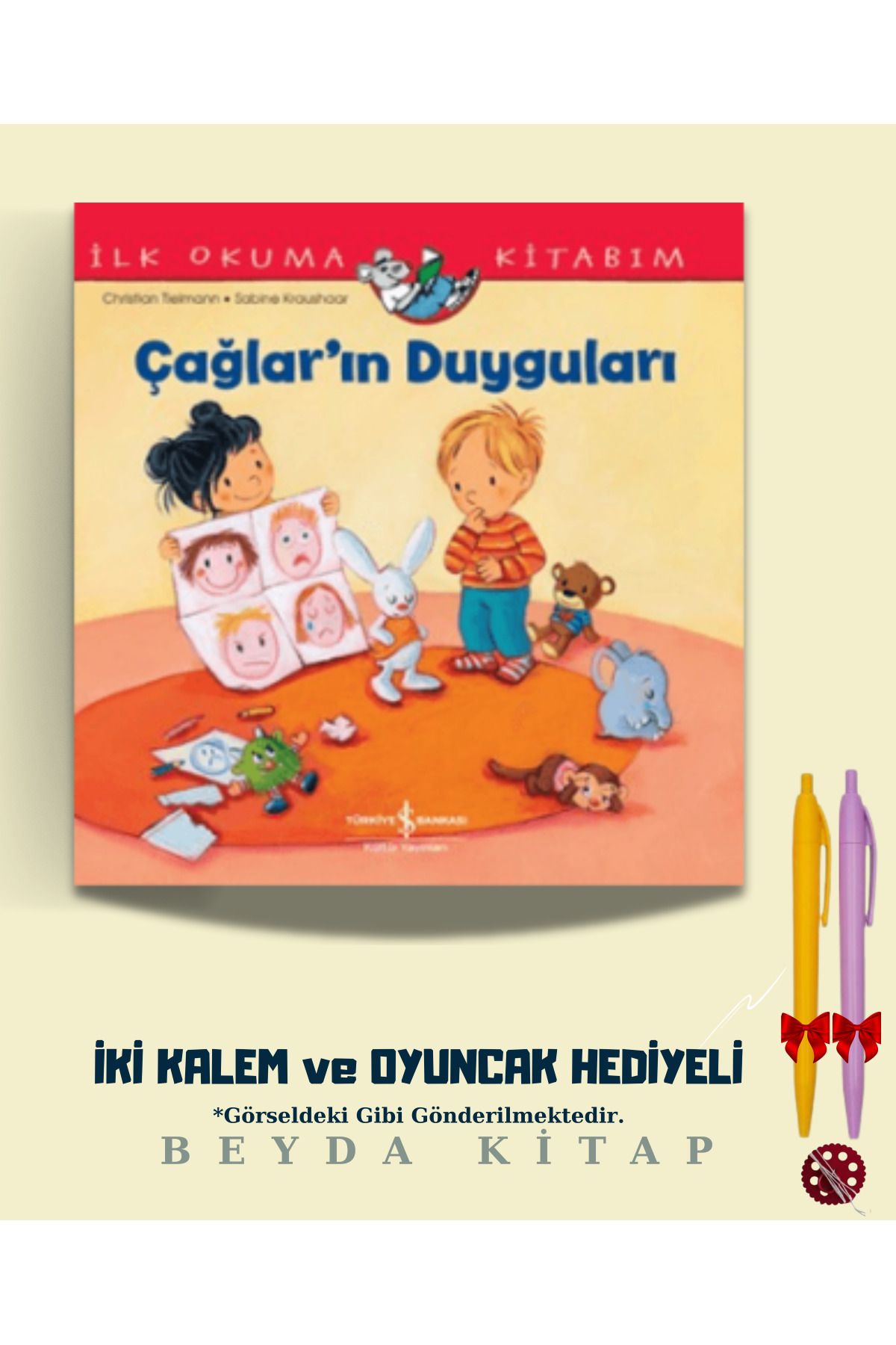 TÜRKİYE İŞ BANKASI KÜLTÜR YAYINLARI Çağların Duyguları - İlk Okuma Kitabım - İki Kalem ve Oyuncak Hediyeli - ISBNKCKTP