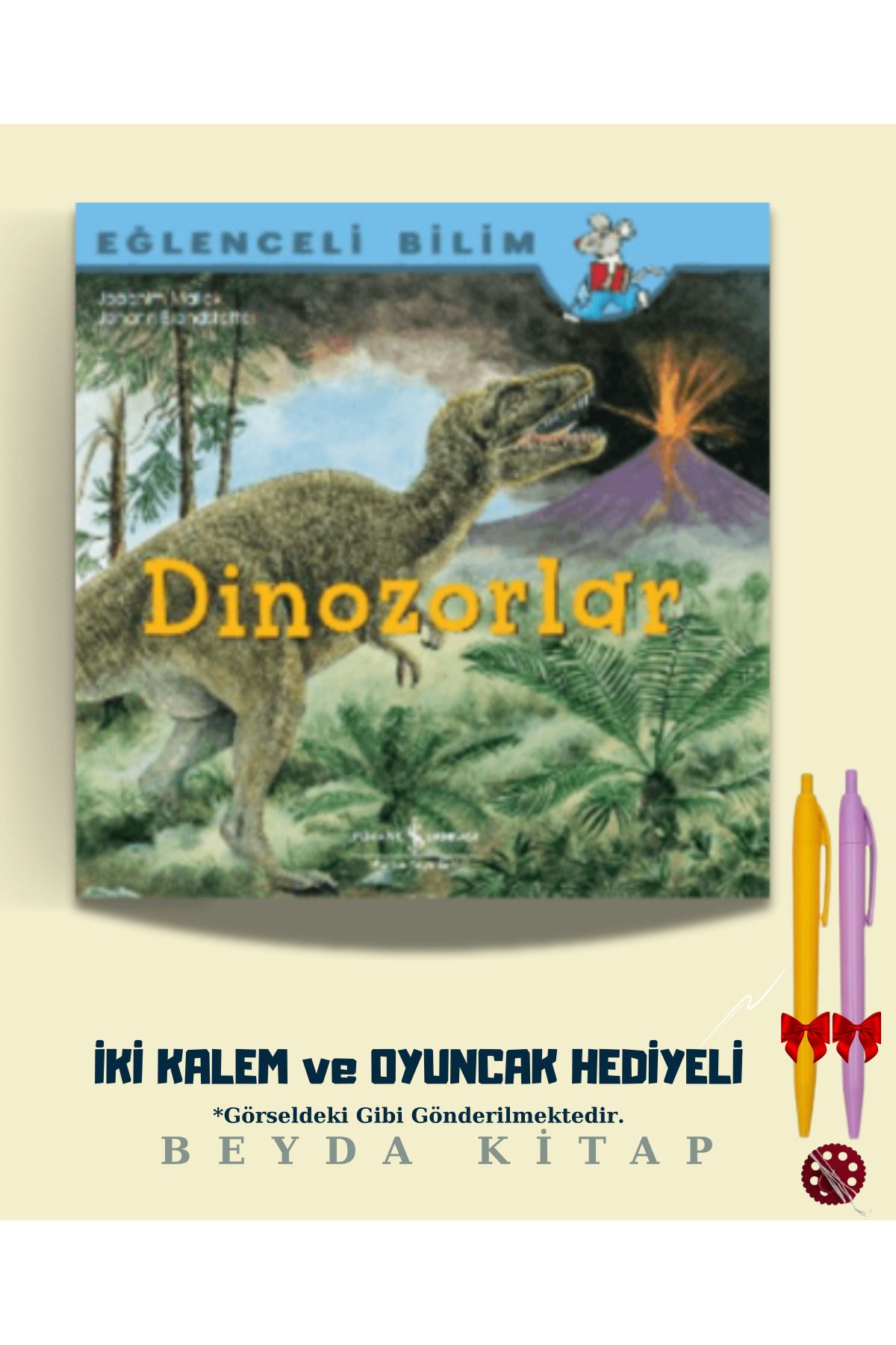 TÜRKİYE İŞ BANKASI KÜLTÜR YAYINLARI Dinozorlar Eğlenceli Bilim - İki Kalem ve Oyuncak Hediyeli - ISBNKCKTP