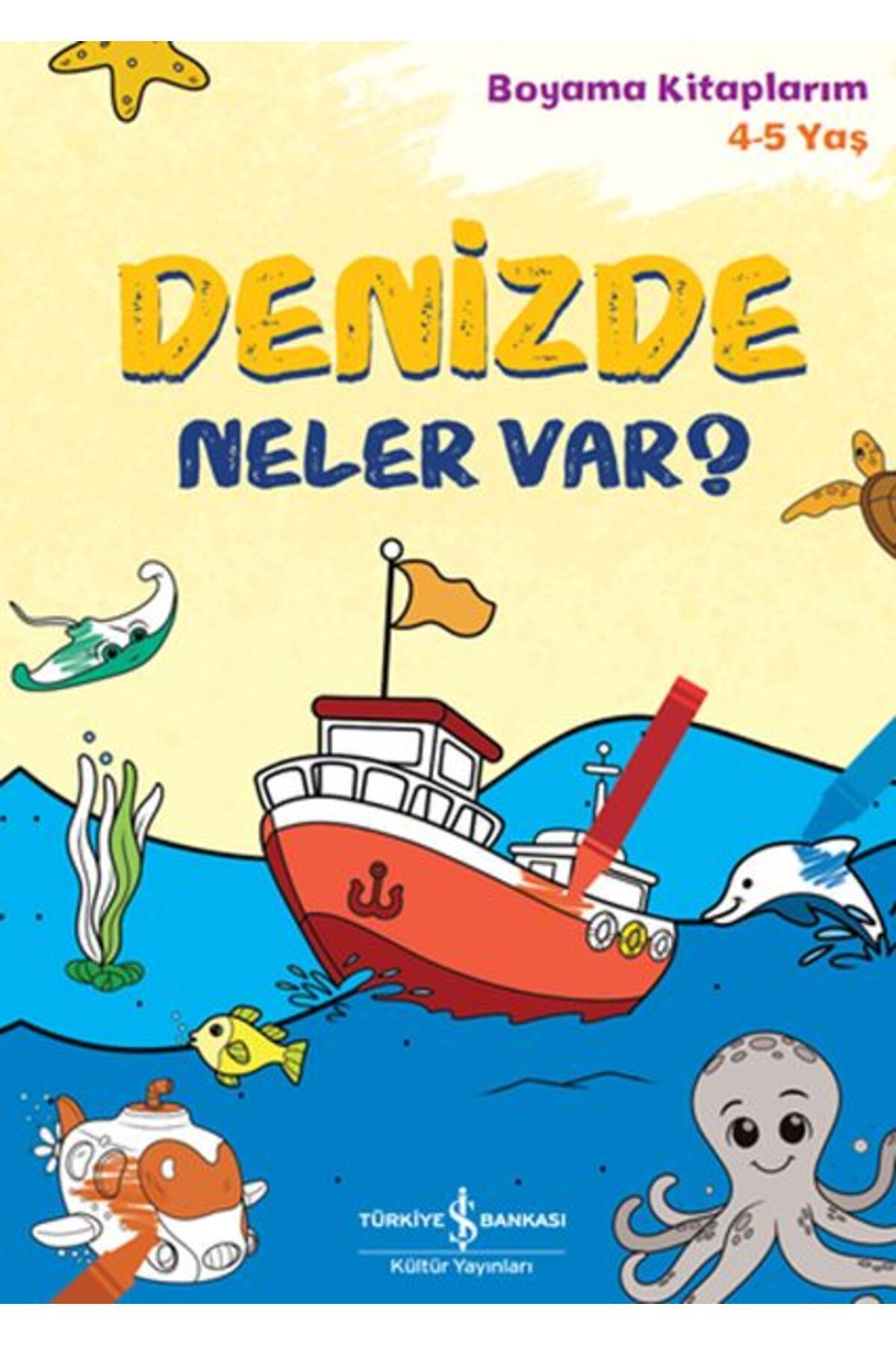 Destek Yayınları Denizde Neler Var Boyama Kitaplarım 45 Yaş