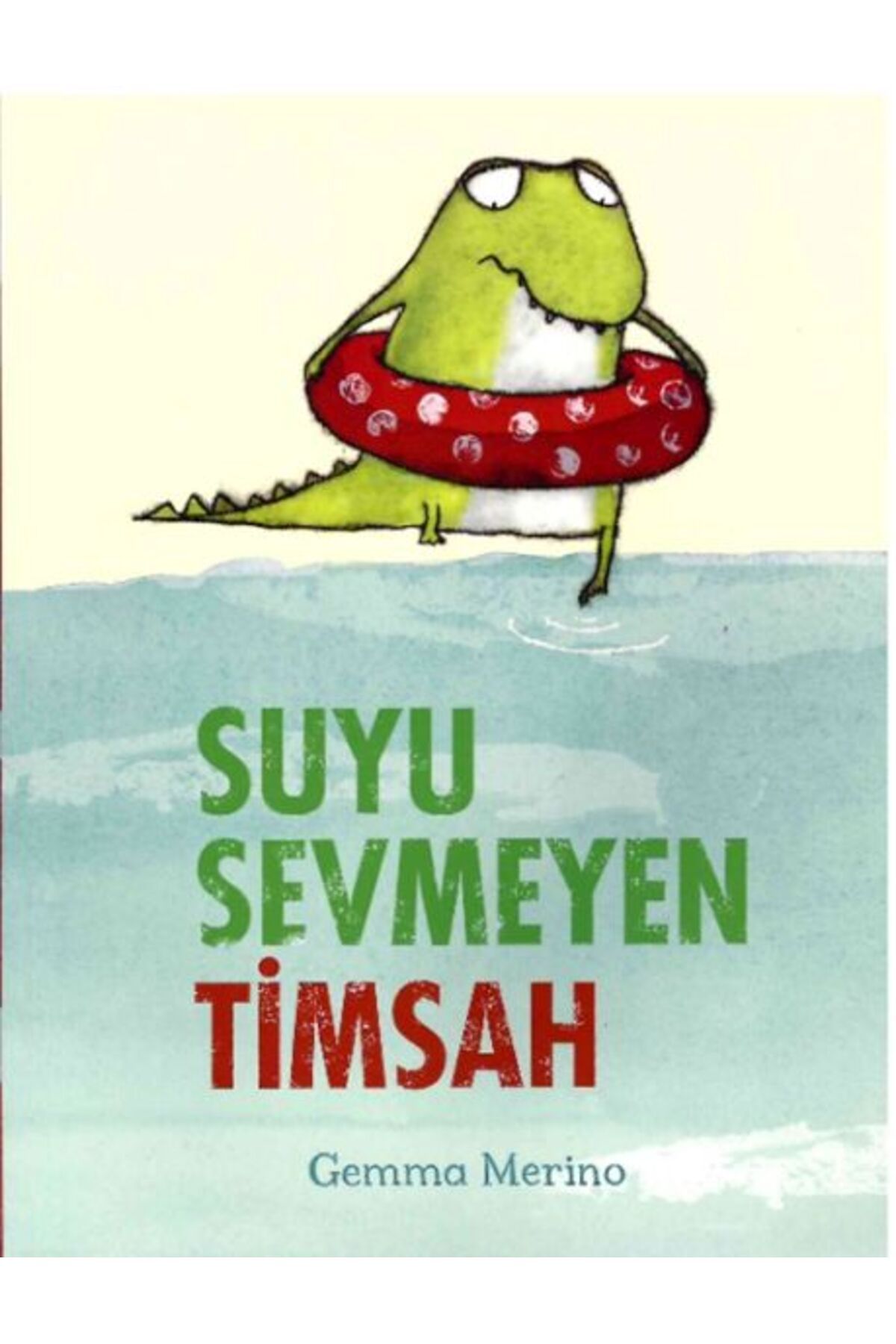 Destek Yayınları Suyu Sevmeyen Timsah