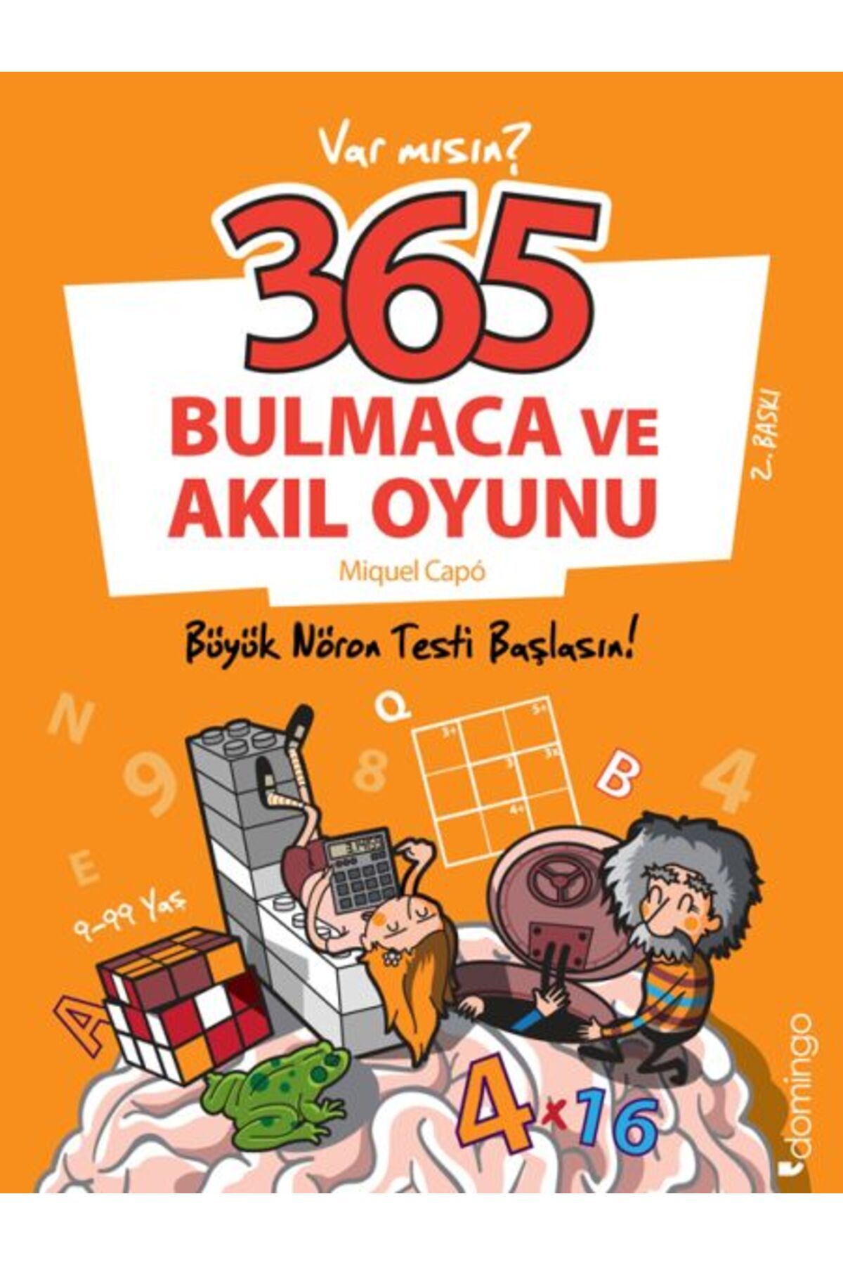 Karatay Yayınları 365 Bulmaca ve Akıl Oyunu Büyük Nöron Testi Başlasın