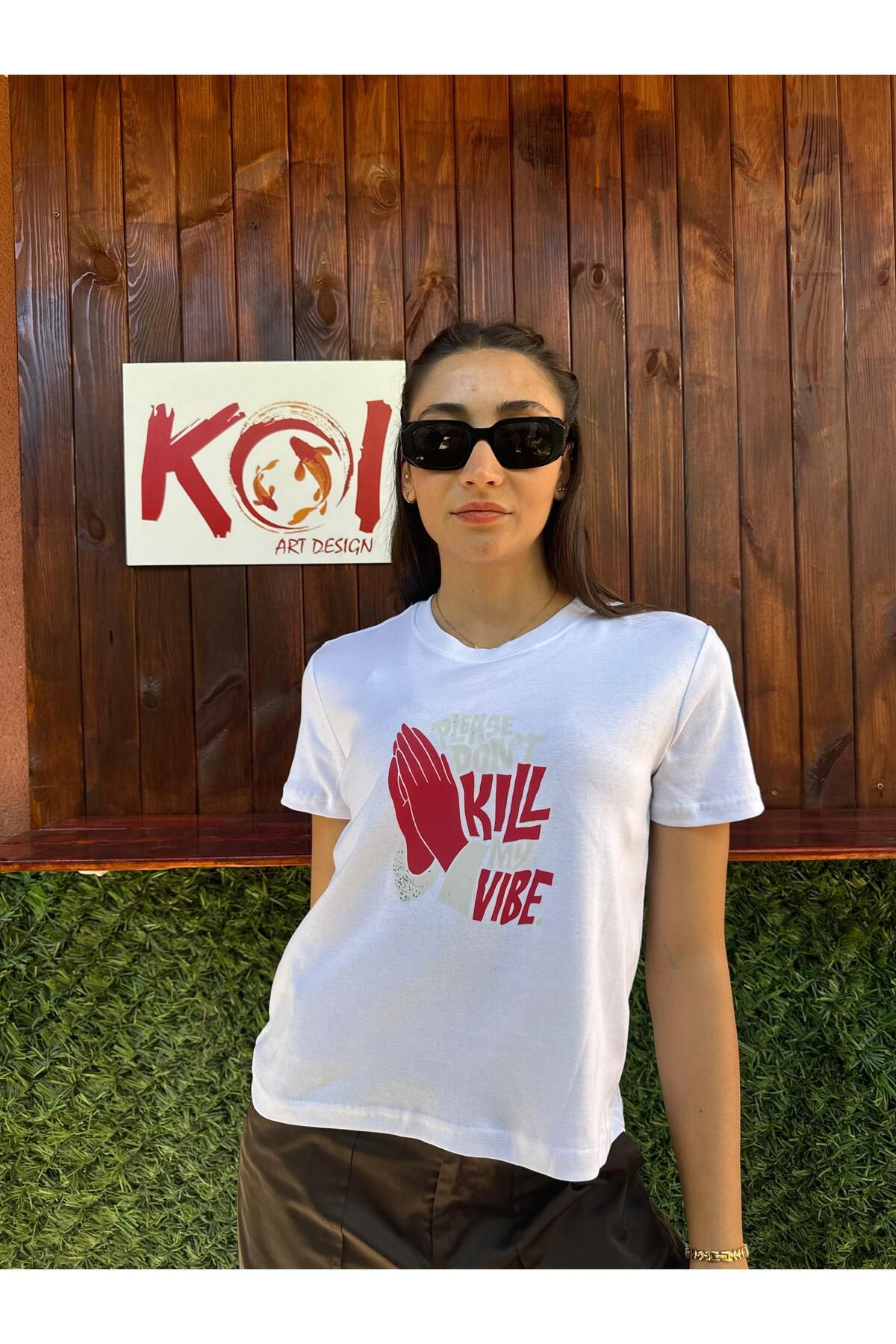 Butik Please Don't Kill My Vibe Kadın T-Shirt