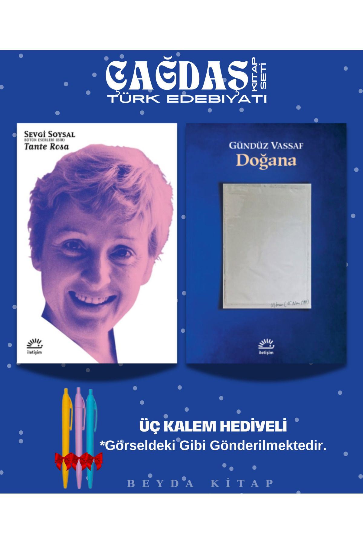 İletişim Yayınları Tante Rosa - Doğana - Sevgi Soysal - Gündüz Vassaf - Kitap Seti - Kalem Hediyeli, SVGSYL