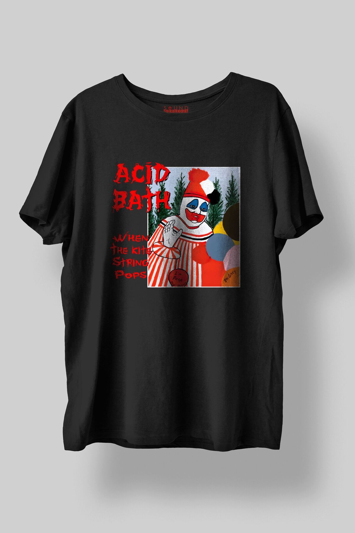 Sound Gorgeous Acid Bath Müzik Baskılı Regular Fit Unisex Siyah T-Shirt %100 Pamuk No:0008
