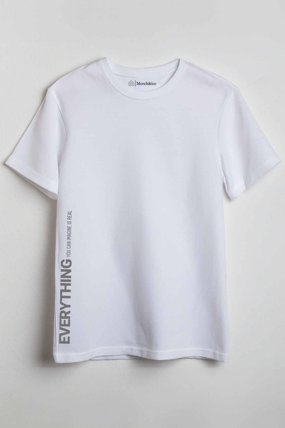 Merch&ice Everything You Can Imagine is Real Baskılı Unisex T-Shirt