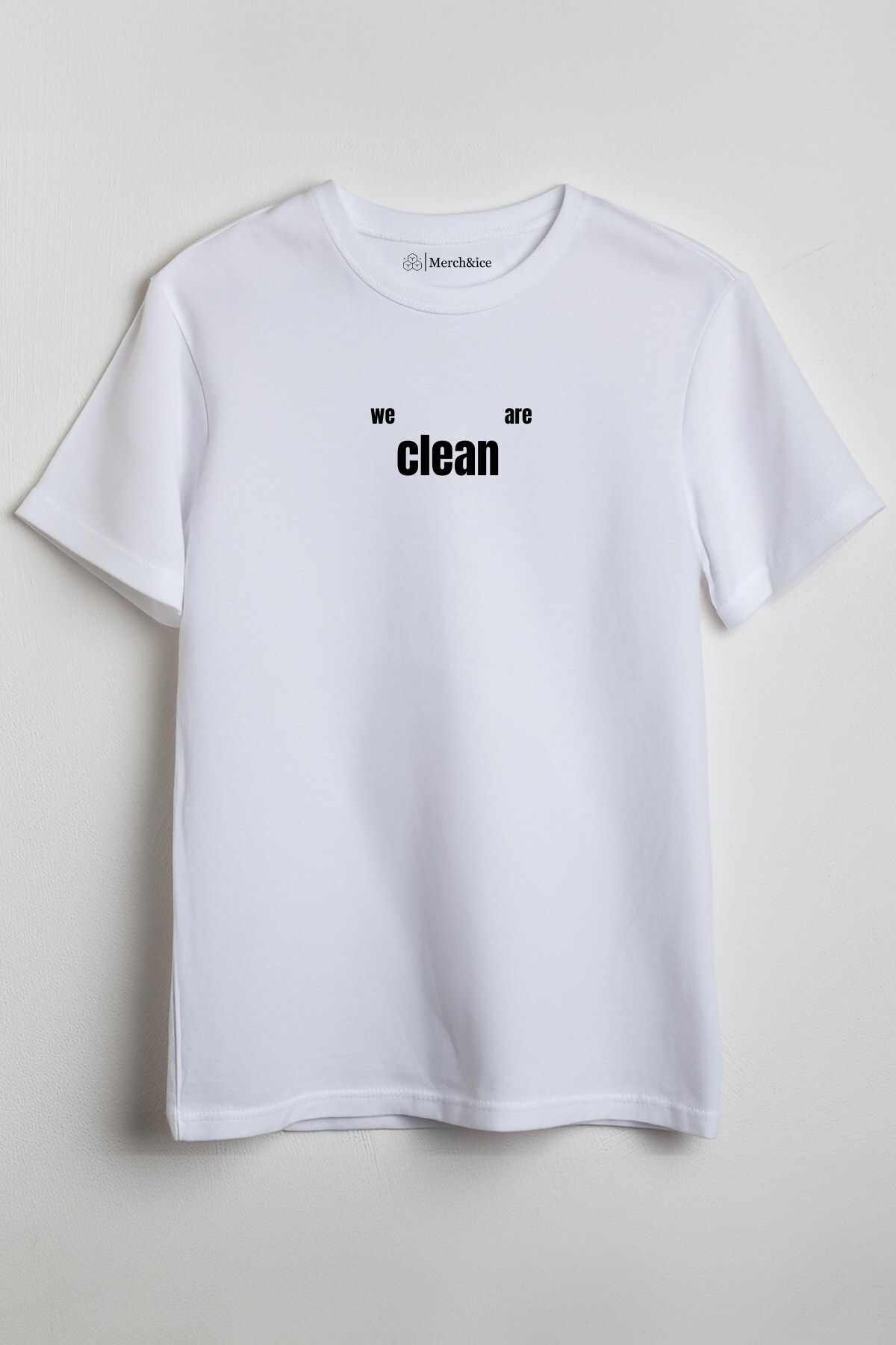 Merch&ice We clean are Baskılı Unisex T-Shirt