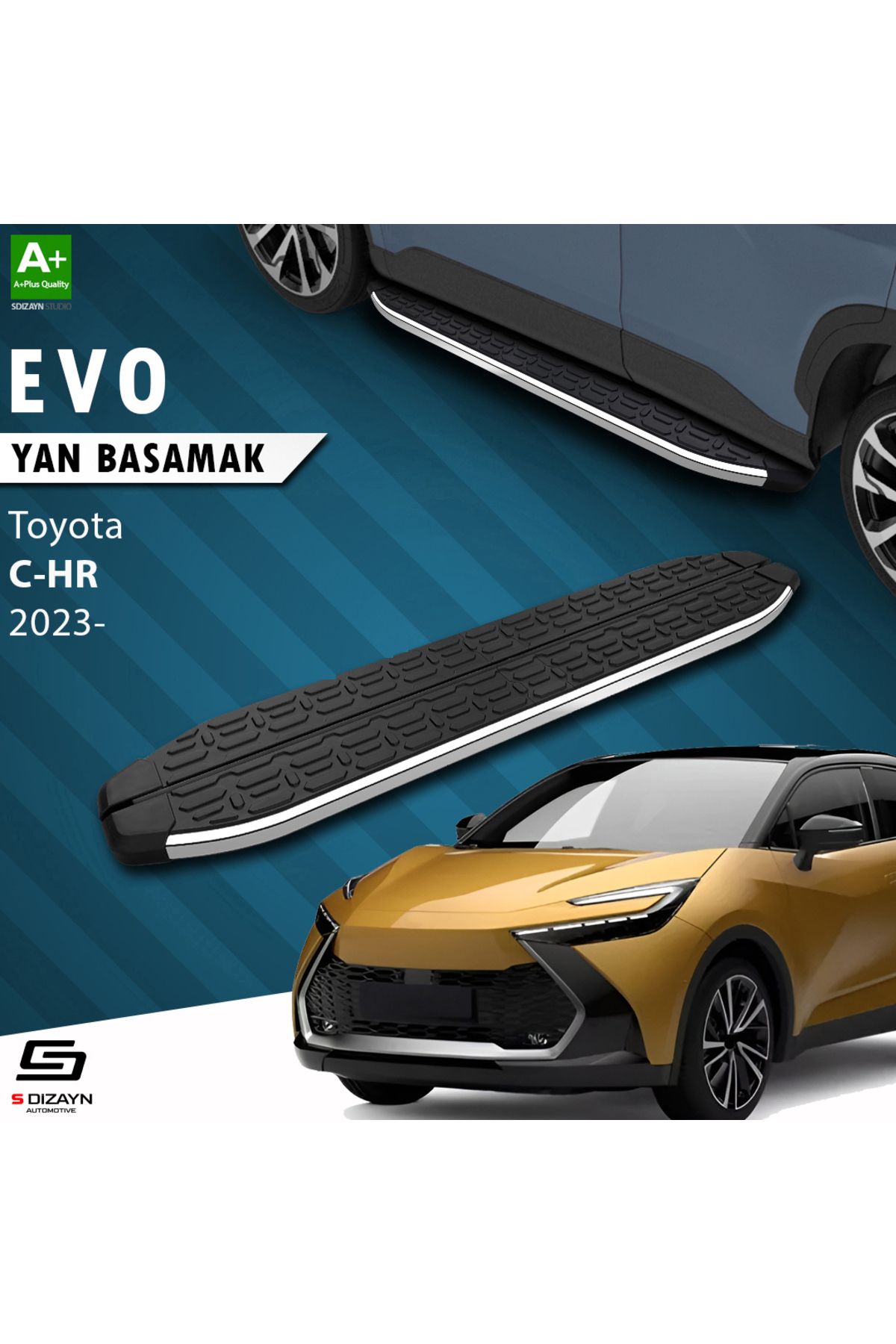 Life Tuning S-Dizayn Toyota C-HR 2 Evo Krom Yan Basamak 173 Cm 2023 Üzeri A+ Kalite