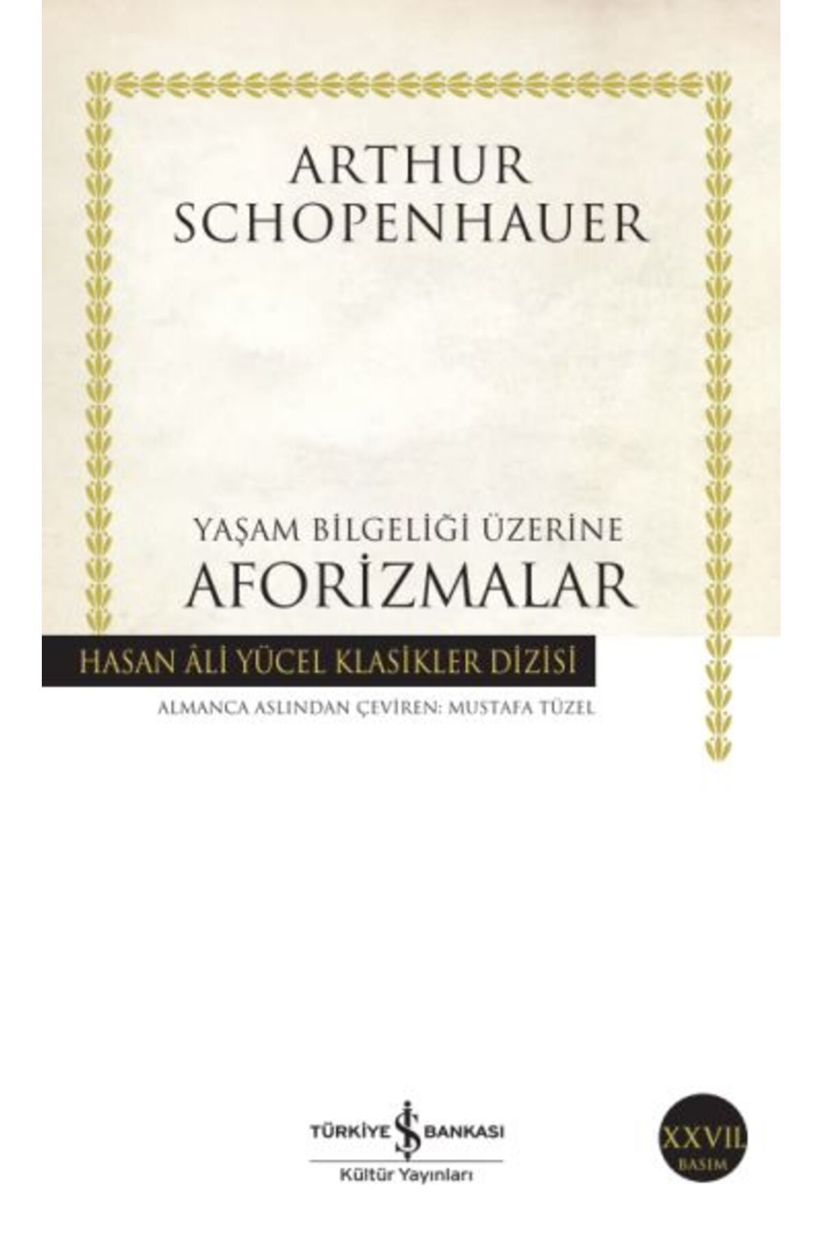 Destek Yayınları Yaşam Bilgeliği Üzerine Aforizmalar Hasan Ali Yücel Klasikleri