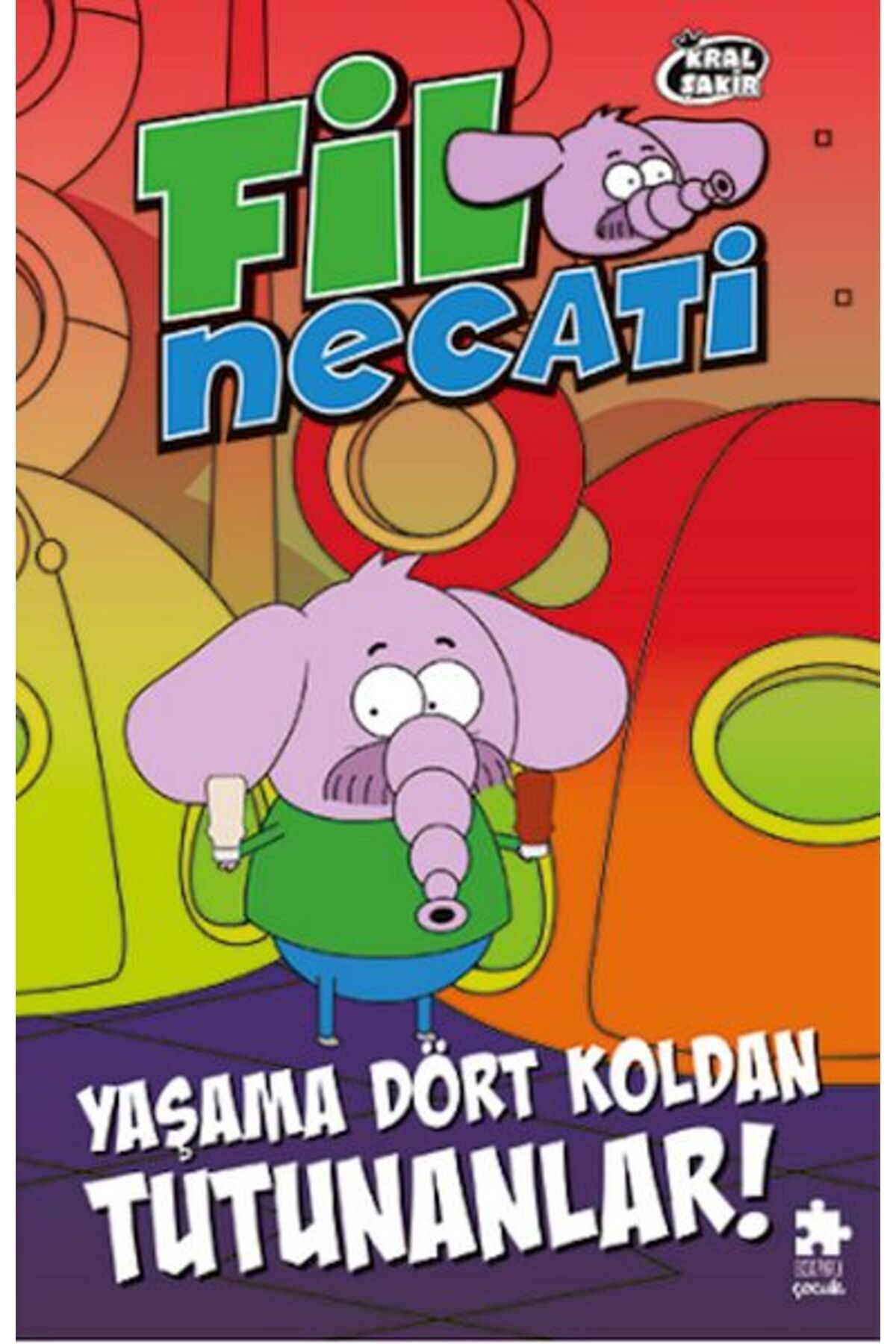 Eksik Parça Yayınları Fil Necati 5 Yaşama Dört Koldan Tutunanlar!