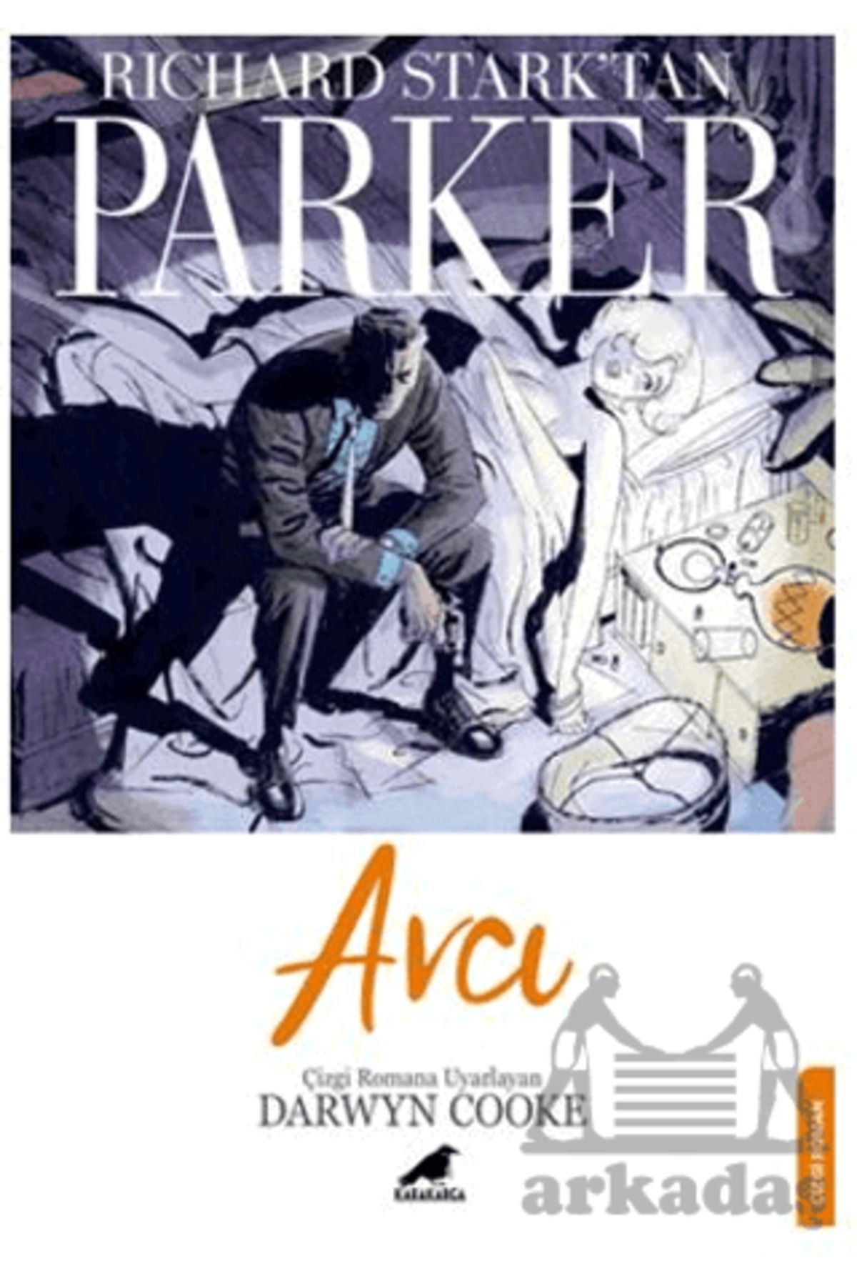 Karakarga Yayınları Parker: Avcı