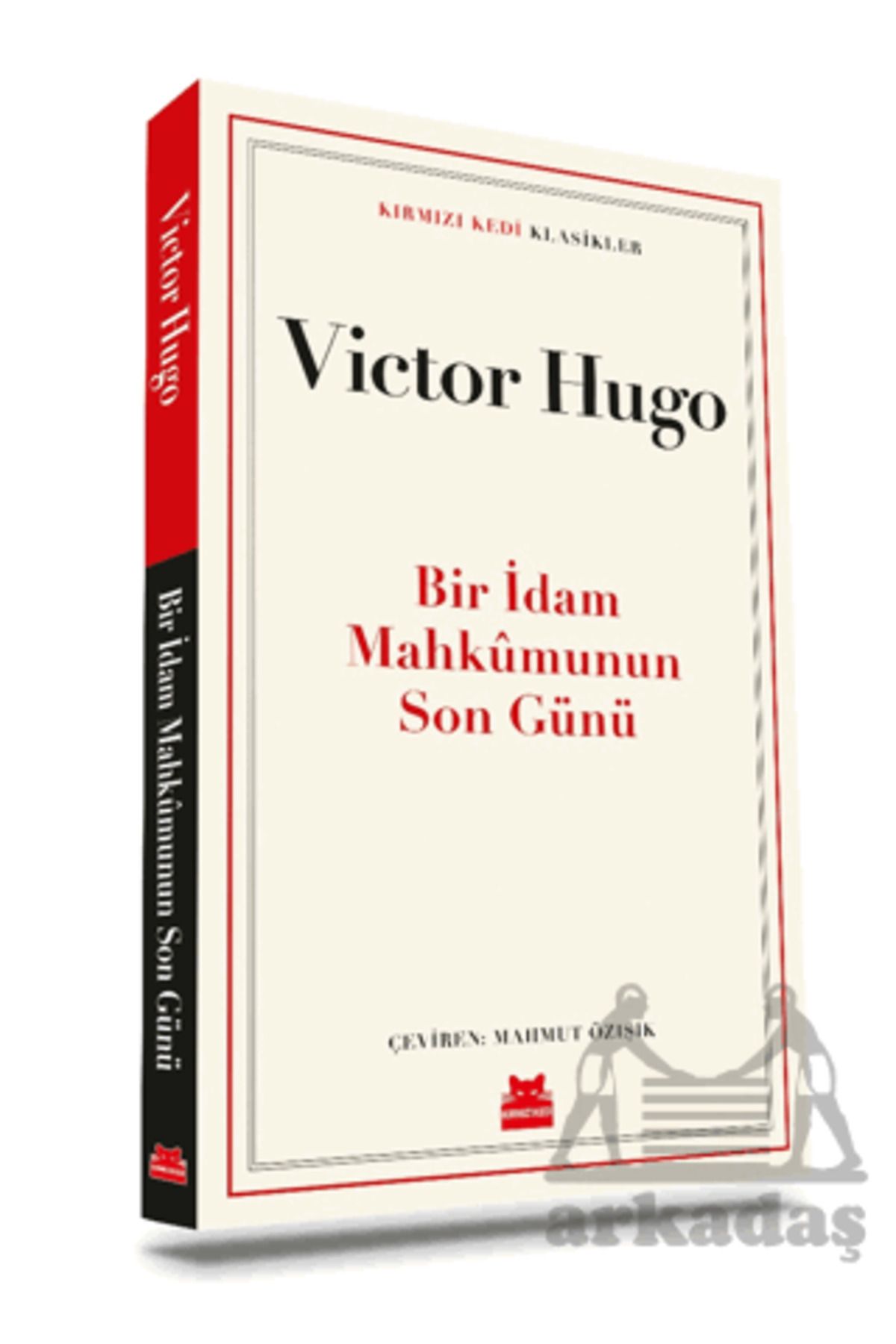 Kırmızı Kedi Yayınları Bir İdam Mahkûmunun Son Günü