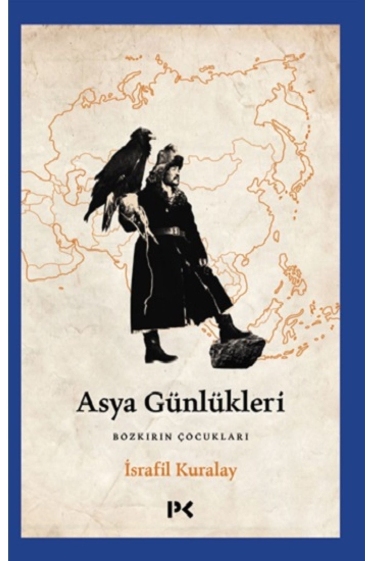 Profil Kitap Asya Günlükleri / İsrafil Kuralay / Profil Kitap / 9786258498844