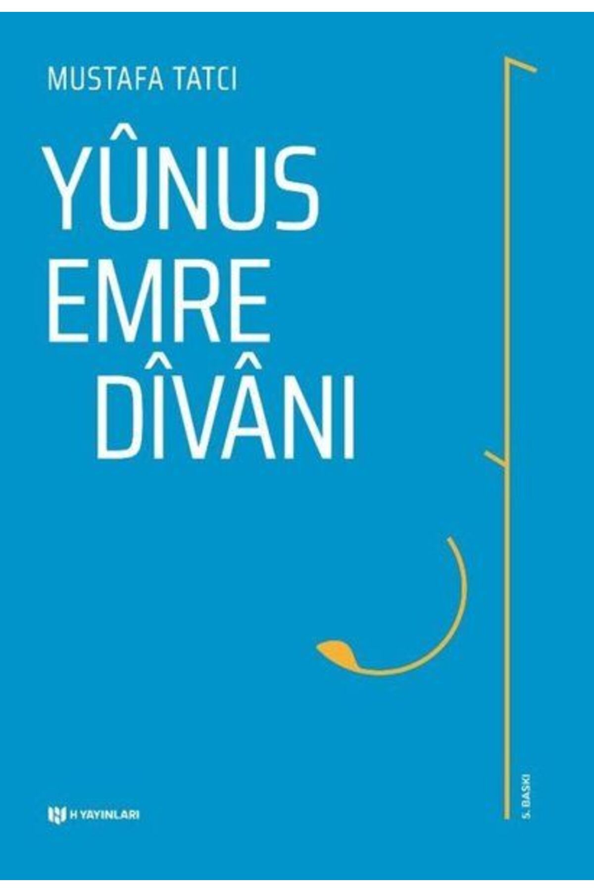 H Yayınları Yunus Emre Divanı (Ciltli)