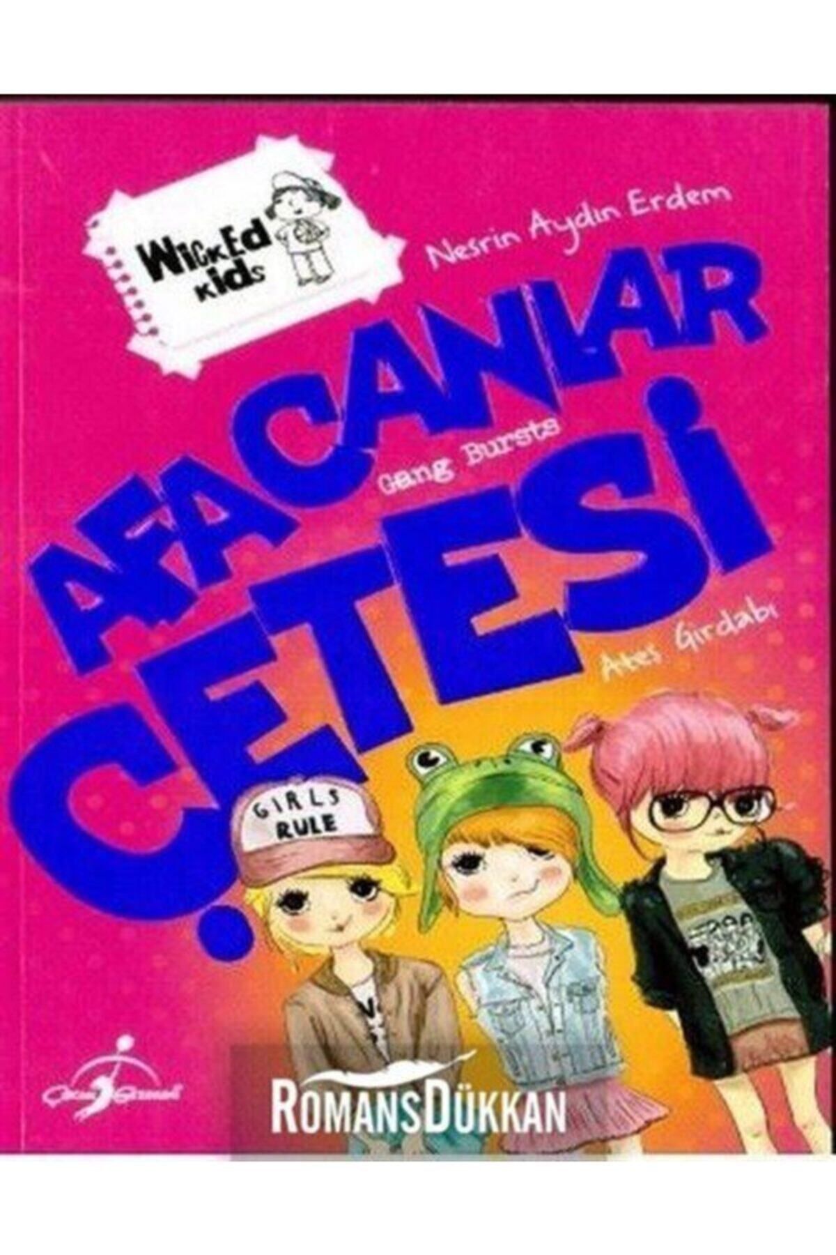 Evrensel İletişim Yayınları Afacanlar Çetesi / Ateş Girdabı