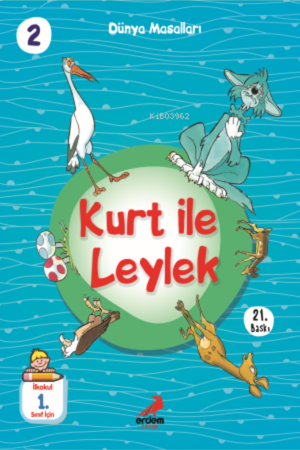 Evrensel İletişim Yayınları Kurt İle LLeylerk