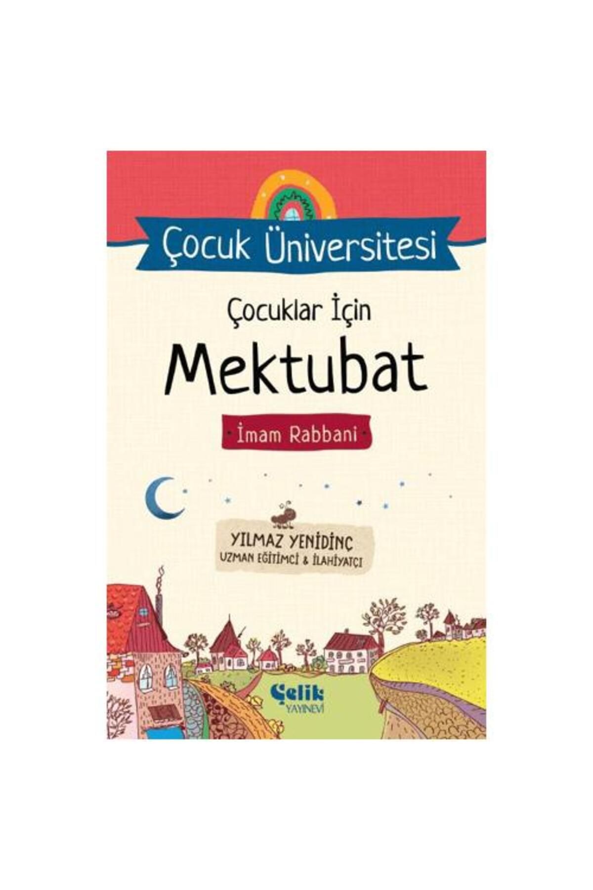 Çelik Yayınevi Çocuklar İçin Mektubat