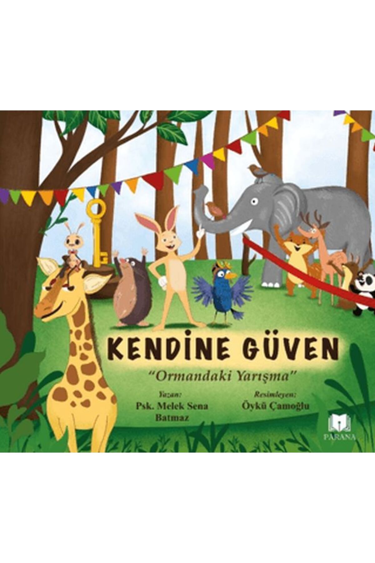 Parana Yayınları Kendine Güven - Ormandaki Yarışma