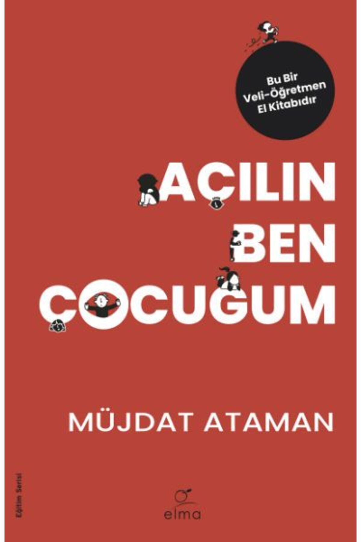 Destek Yayınları Açılın Ben Çocuğum Eğitim Serisi