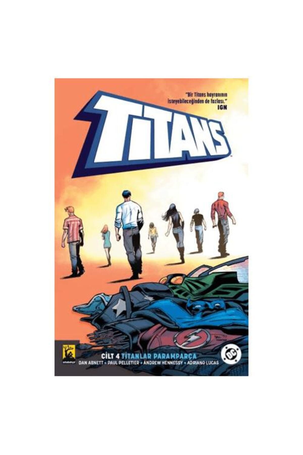 Arka Bahçe Yayıncılık Titans Cilt 4 – Titanlar Paramparça