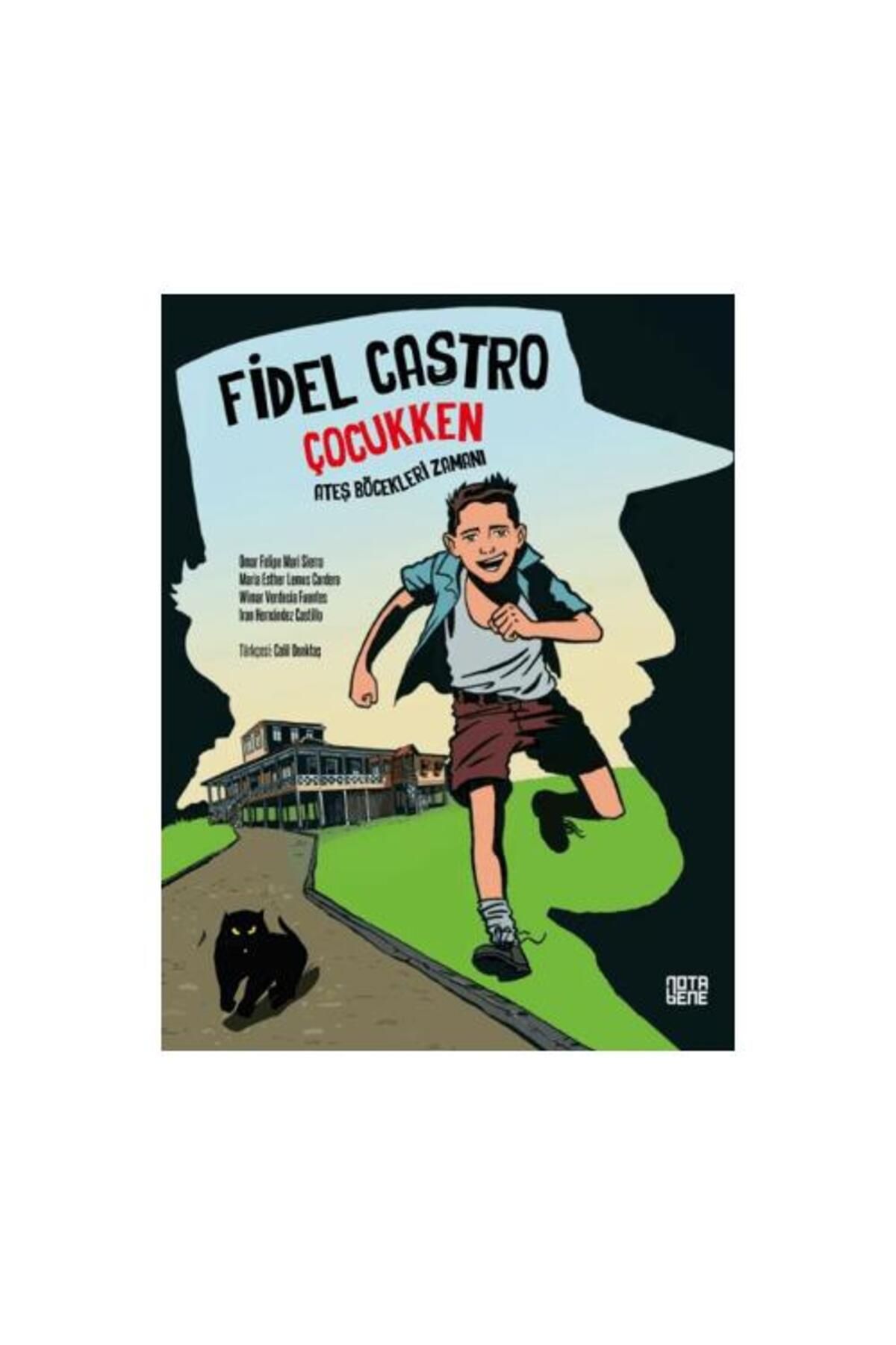 Nota Bene Yayınları Fidel Castro Çocukken
