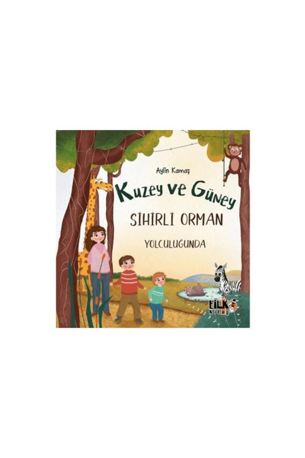 Tilki Kitap Kuzey ve Güney Sihirli Orman Yolculuğunda