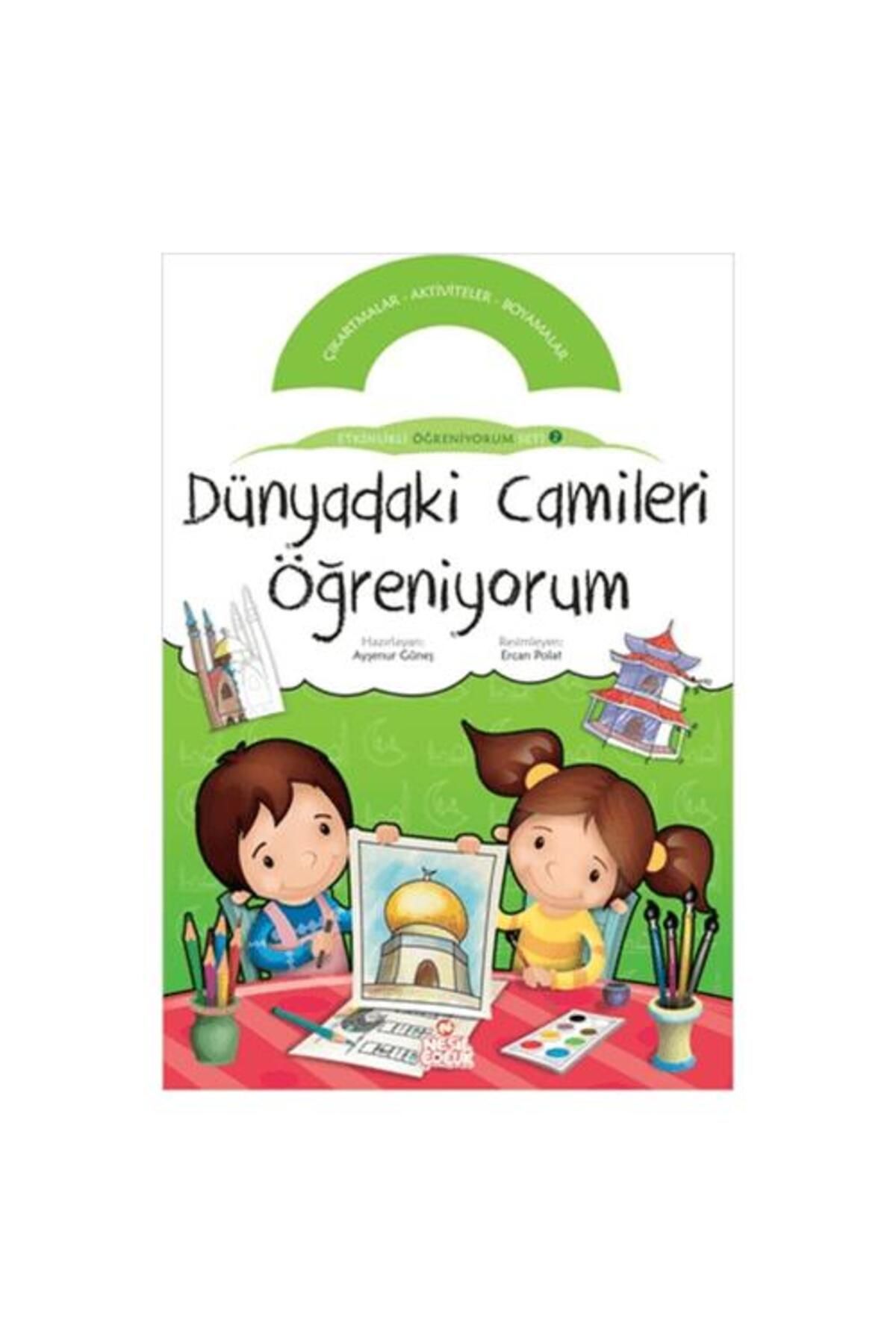 Nesil Çocuk Yayınları Dünyadaki Camileri Öğreniyorum