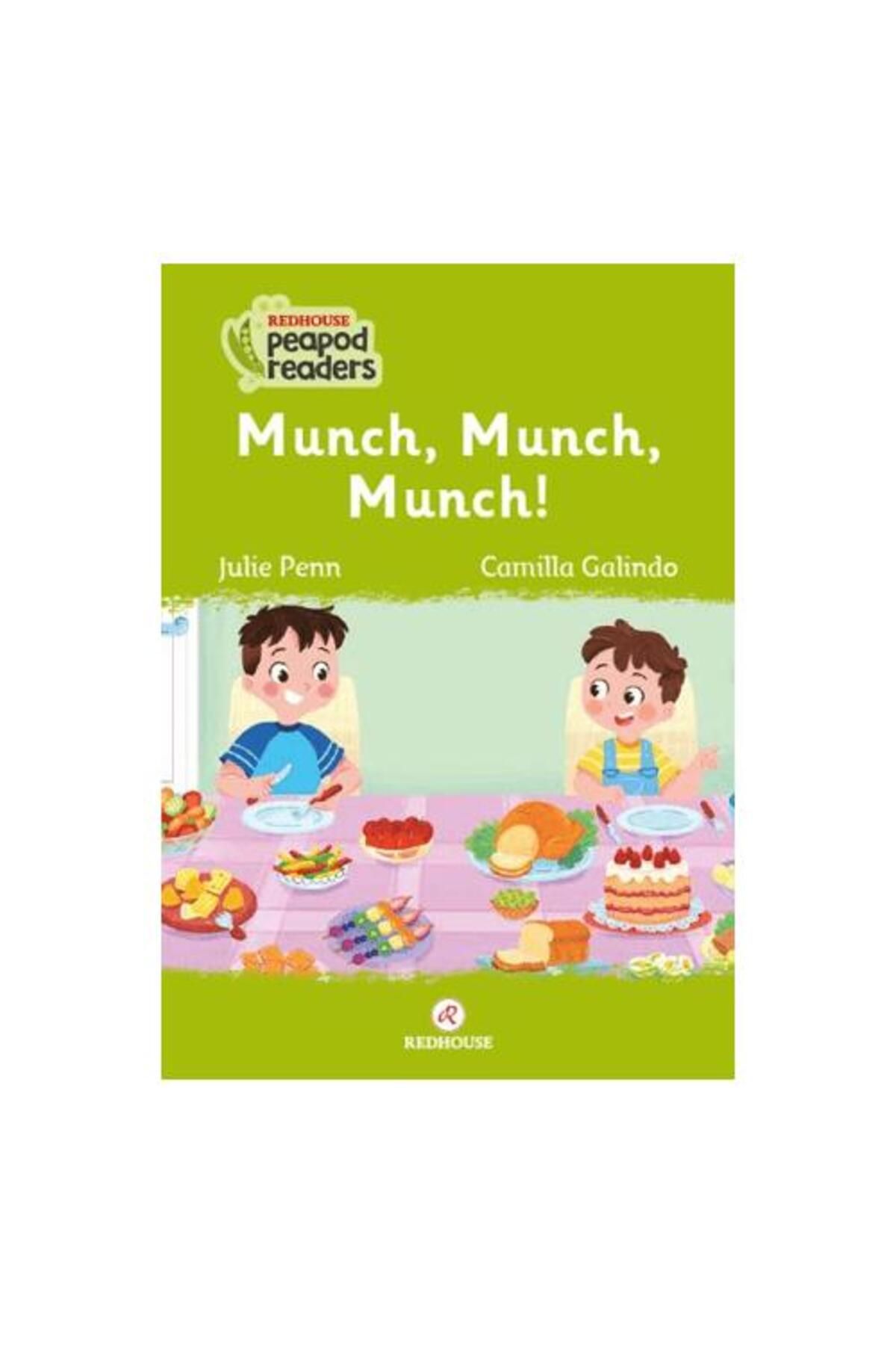 Redhouse Kidz Yayınları Munch, Munch, Munch!