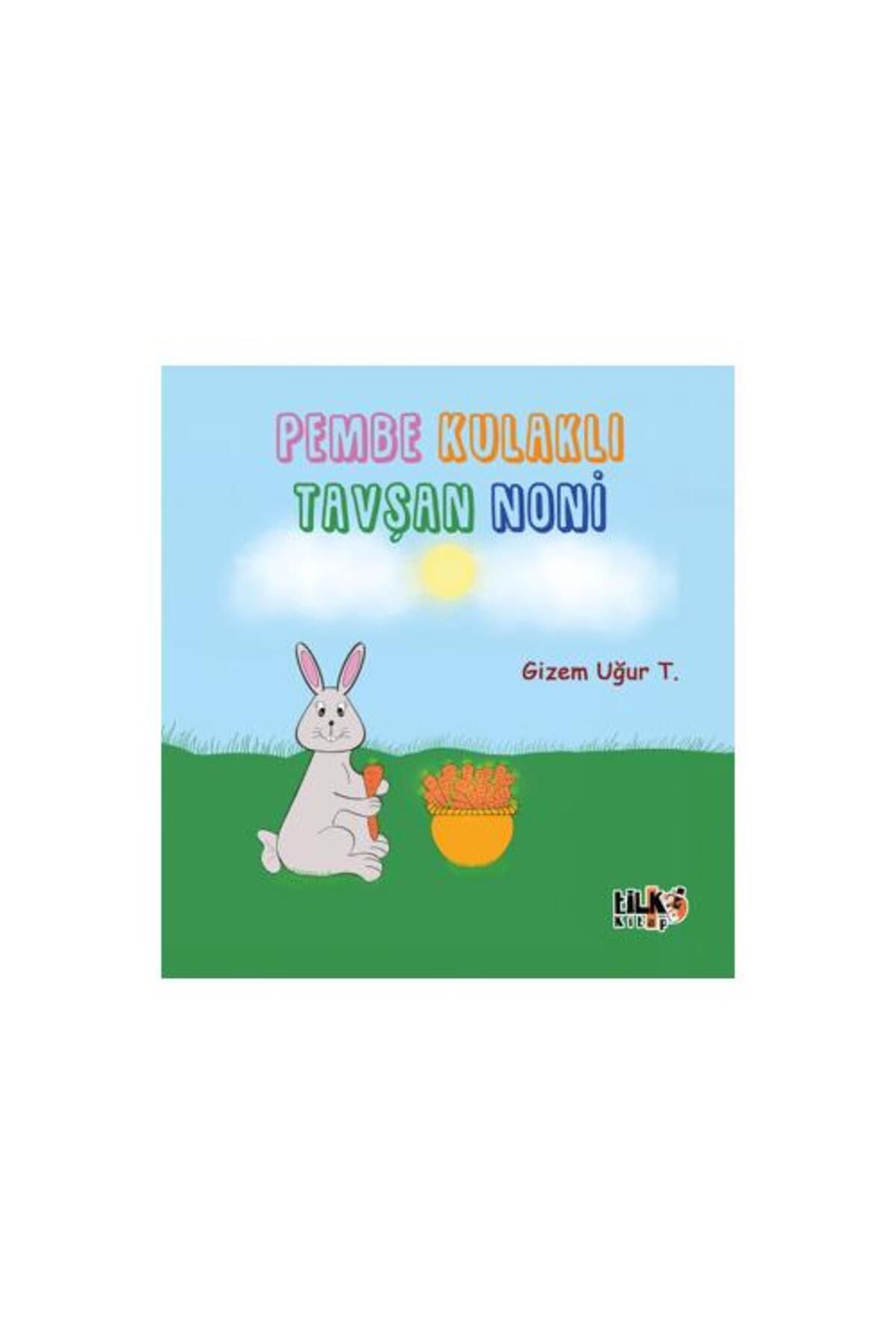 Tilki Kitap Pembe Kulaklı Tavşan Noni