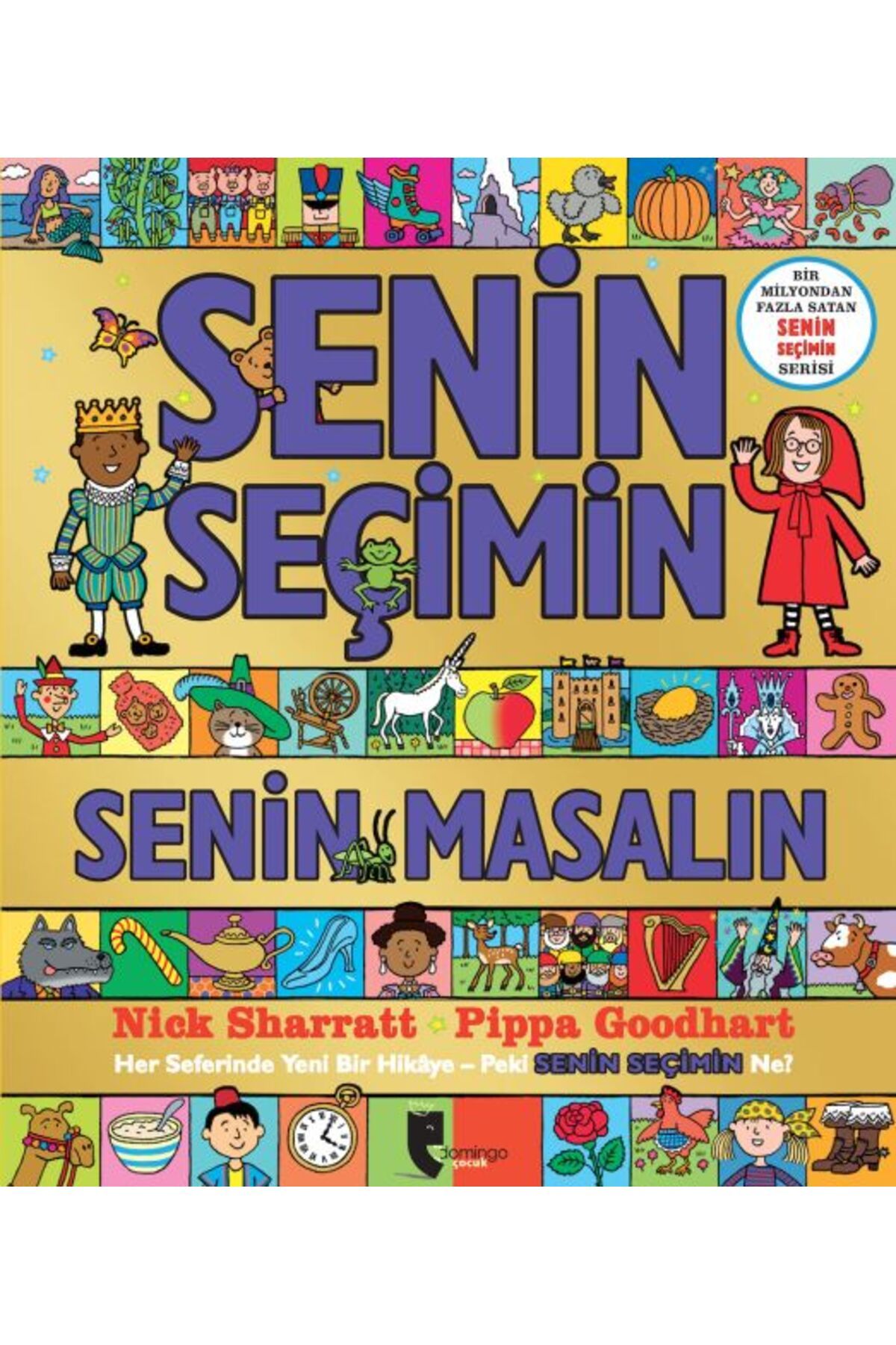 Karatay Yayınları Senin Seçimin Senin Masalın Her Seferinde Yeni Bir HikayePeki Senin Seçimin Ne