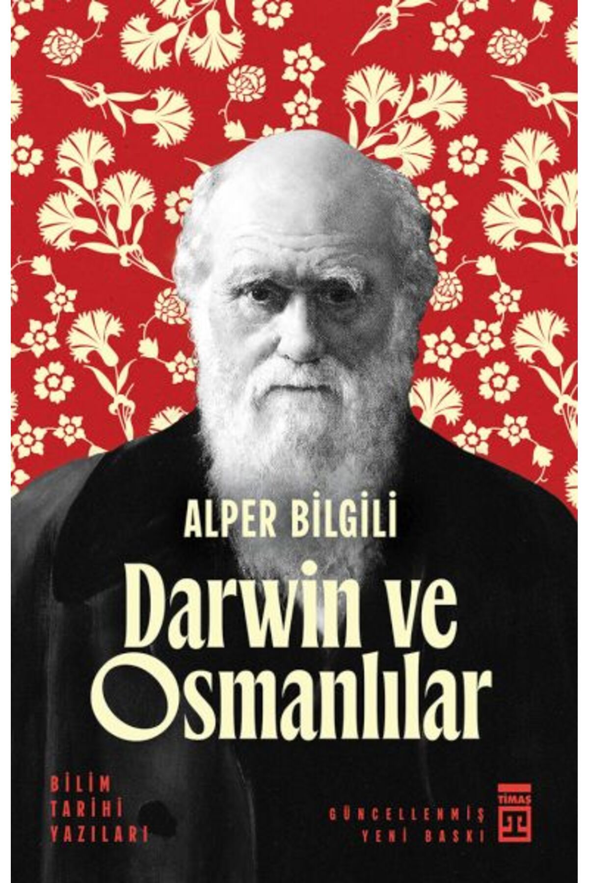 Destek Yayınları Darwin ve Osmanlılar Bilim Tarihi Yazıları