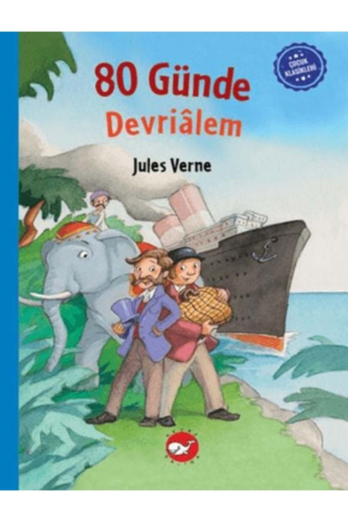 Karatay Yayınları Çocuk Klasikleri Seksen Günde Devrialem