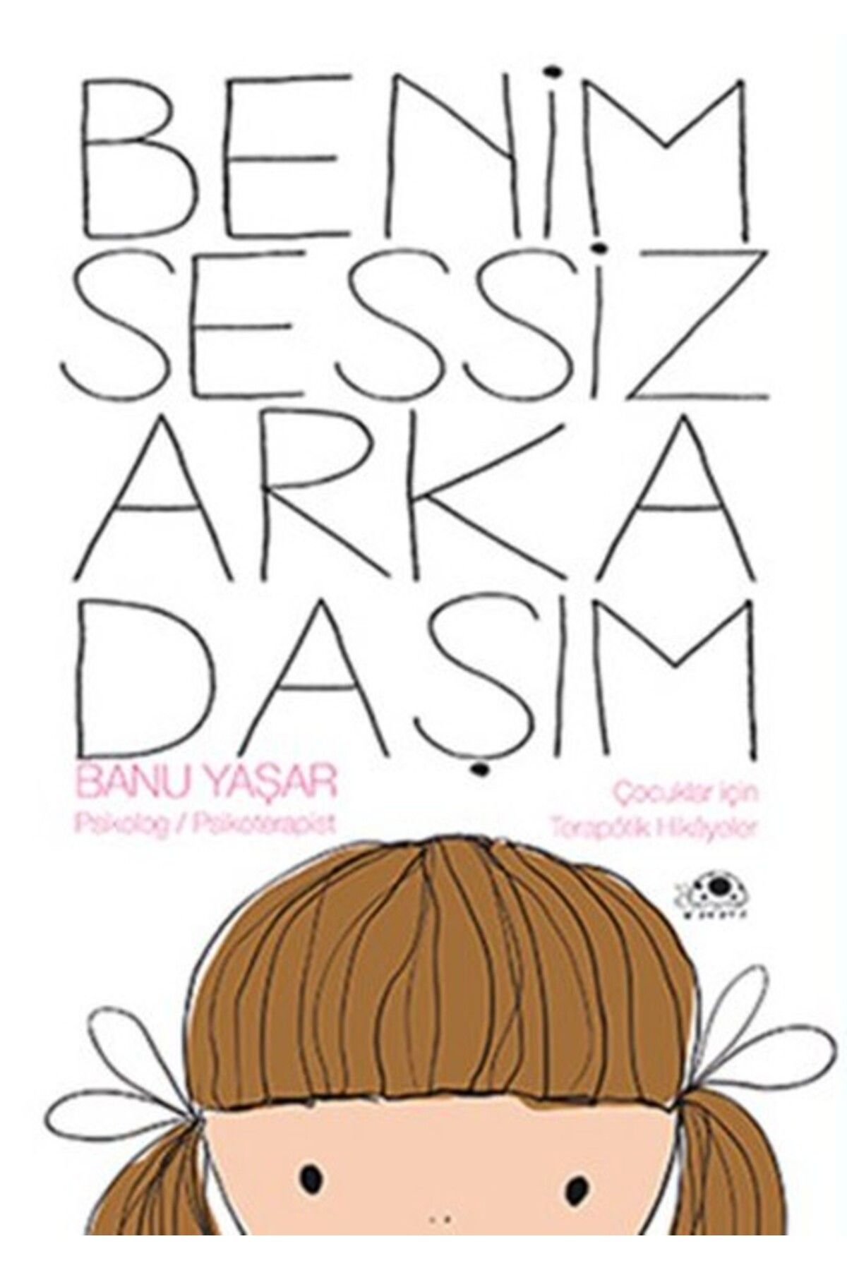 Karatay Yayınları Benim Sessiz Arkadaşım