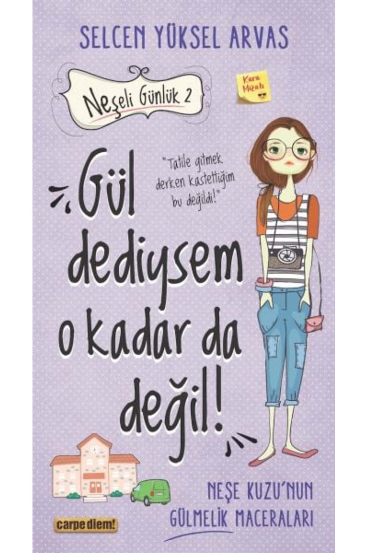 Destek Yayınları Gül Dediysem O Kadar da Değil Neşeli Günlük 2