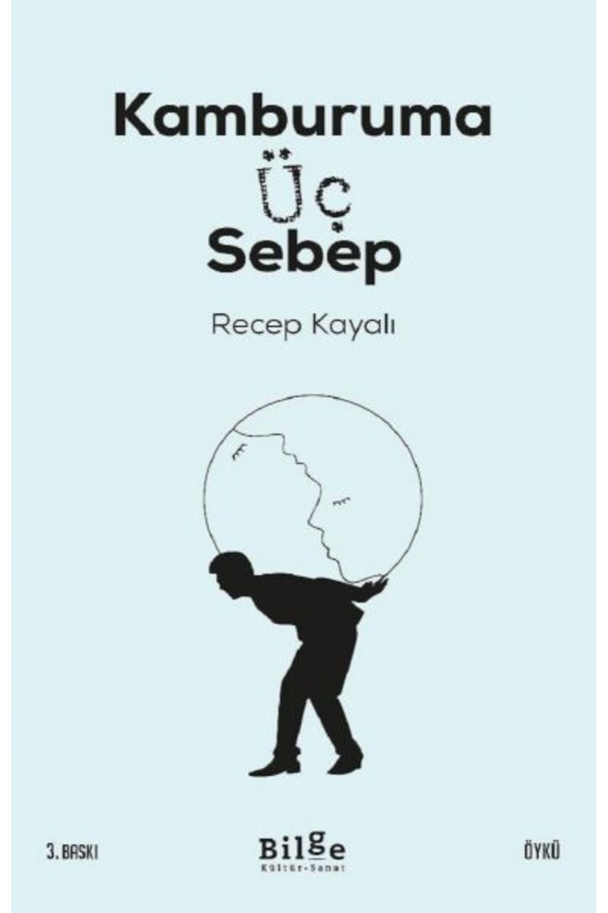 Destek Yayınları Kamburama Üç Sebep
