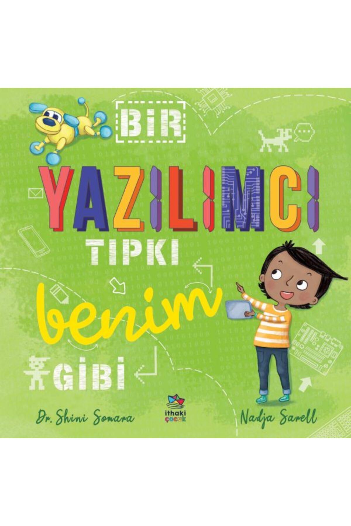 Destek Yayınları Bir Yazılımcı Tıpkı Benim Gibi