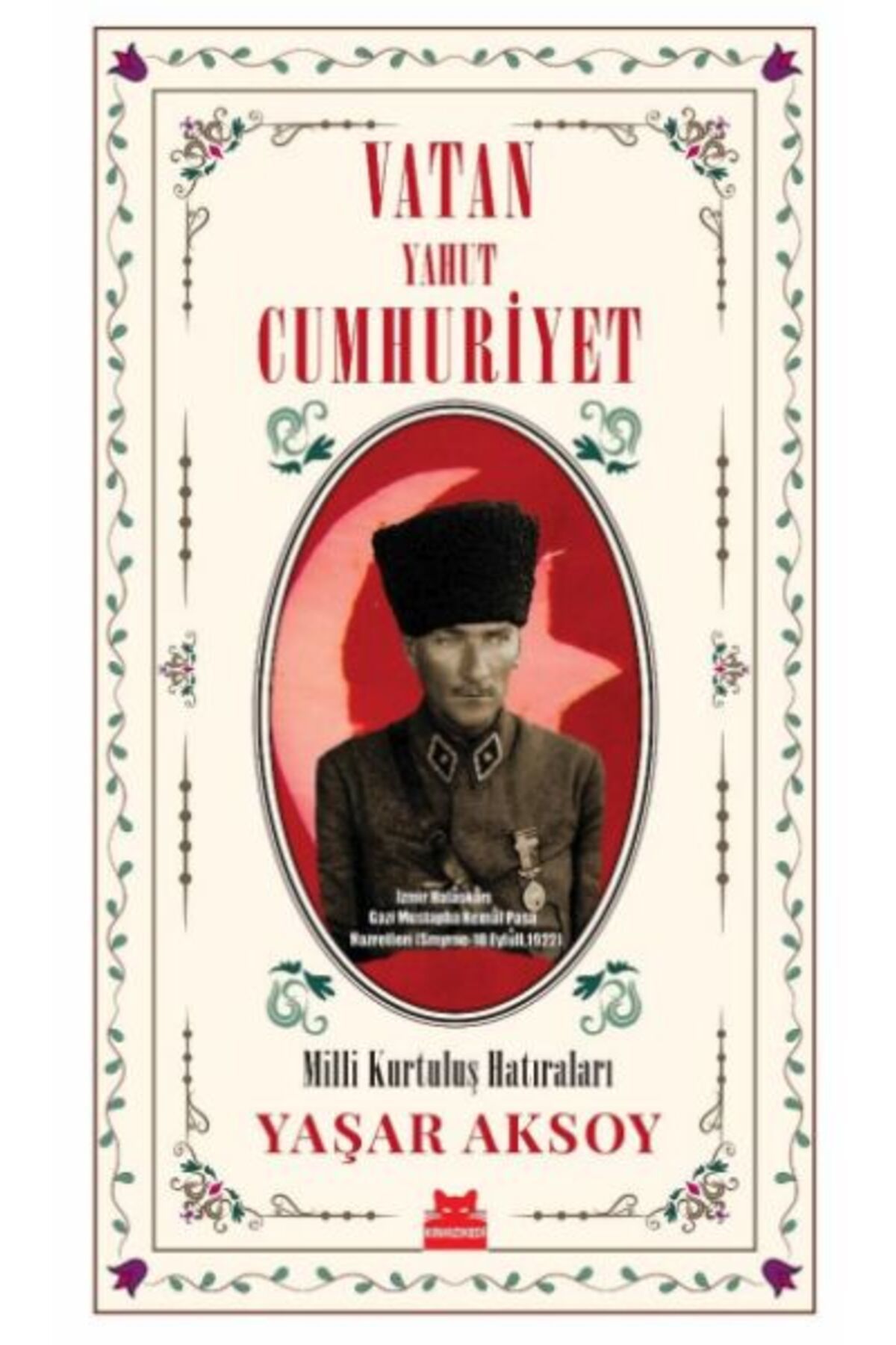 Destek Yayınları Vatan Yahut Cumhuriyet