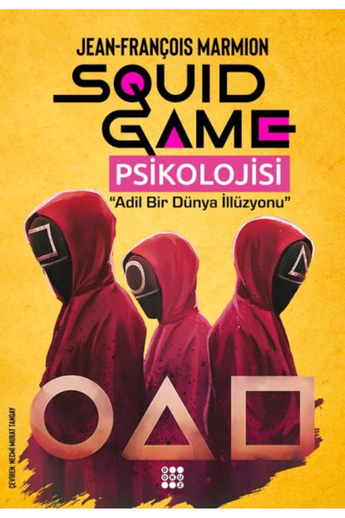 Karatay Yayınları Squıd Game Psikolojisi