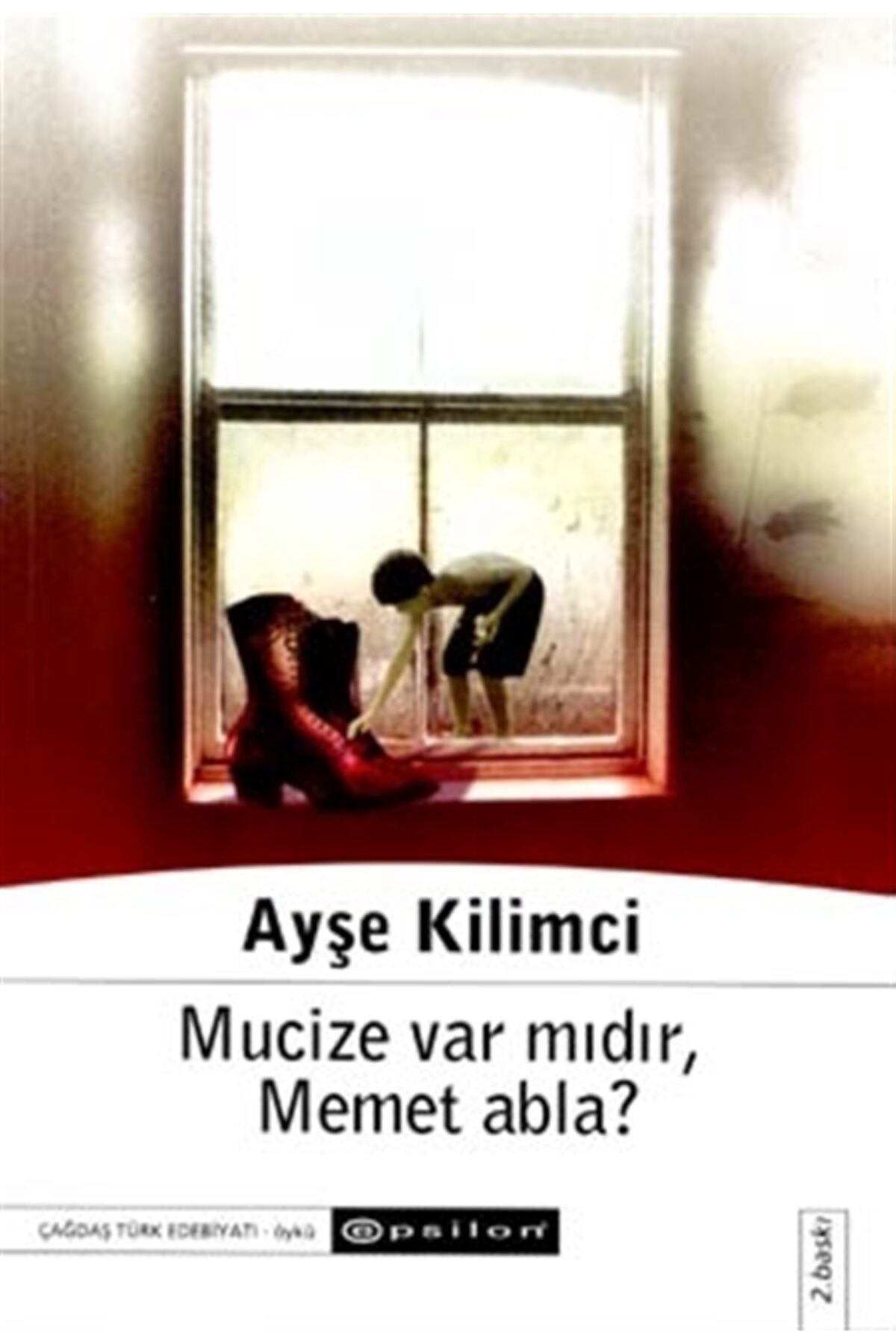 Literatürk Academia Mucize Var Mıdır? Memet Abla? - Ayşe Kilimci