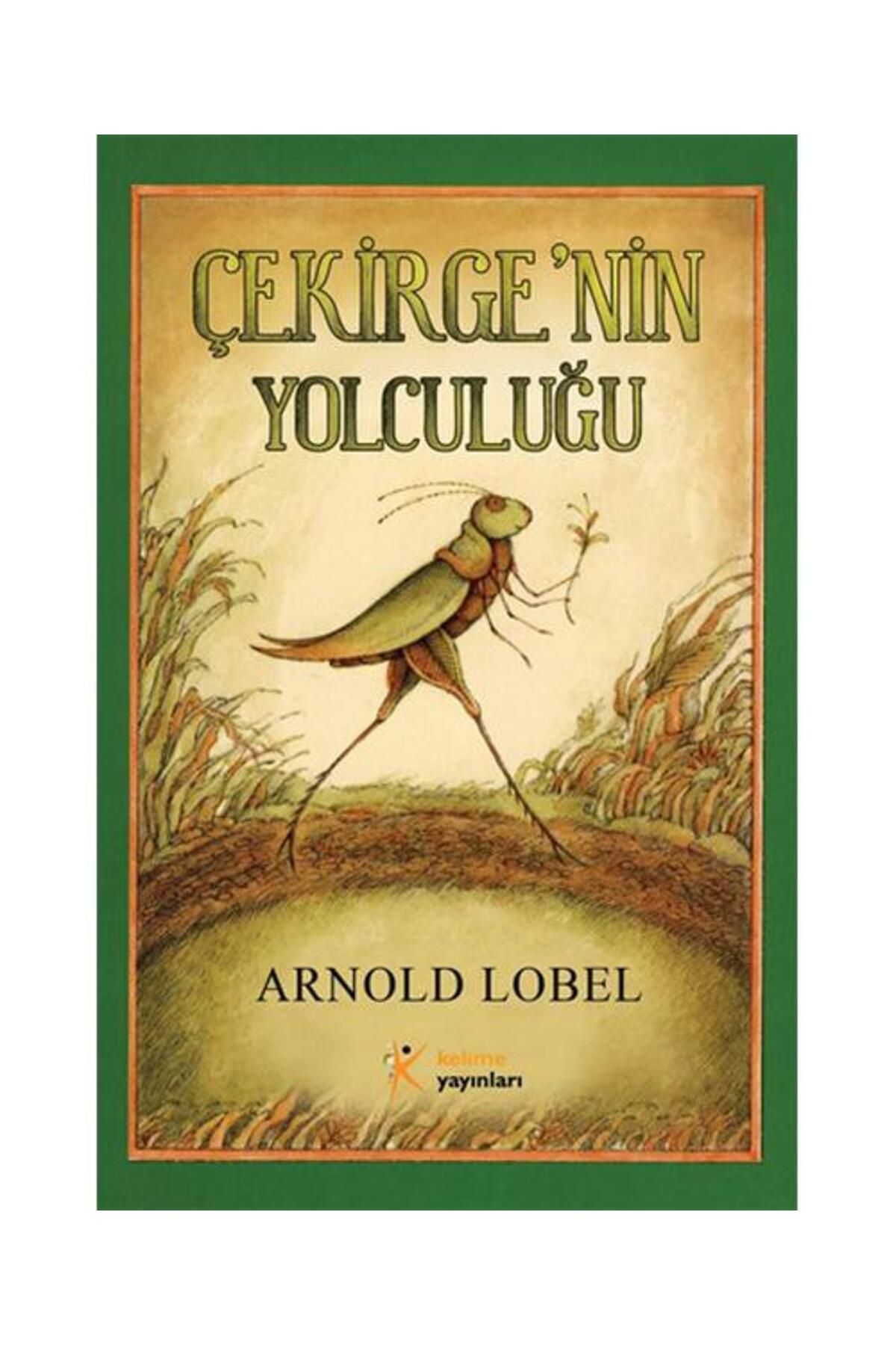 Kelime Yayınları Çekirge'nin Yolculuğu