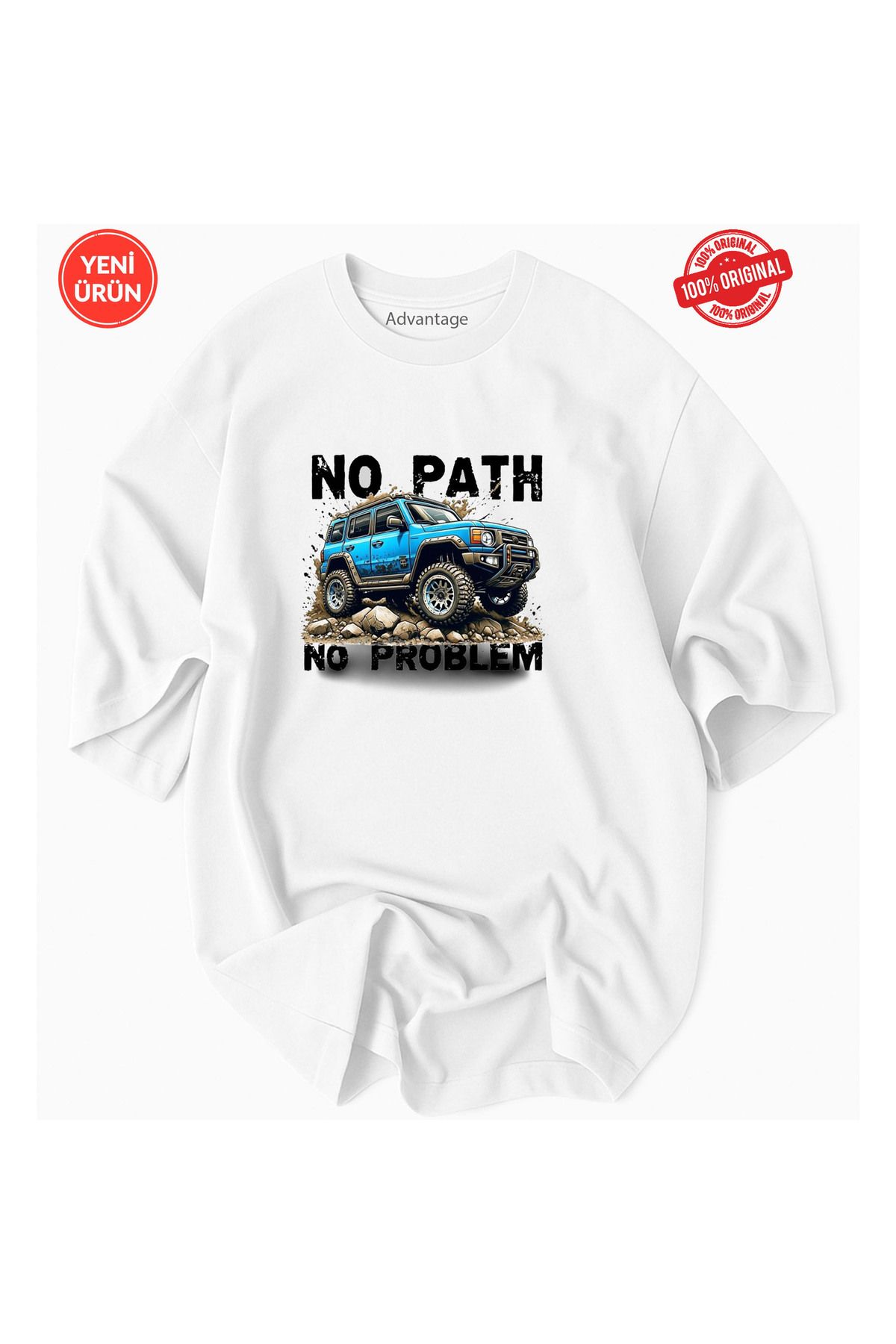 Advantage No Path No Problem Baskılı %100 Pamuklu Lisanslı Premium T-Shirt