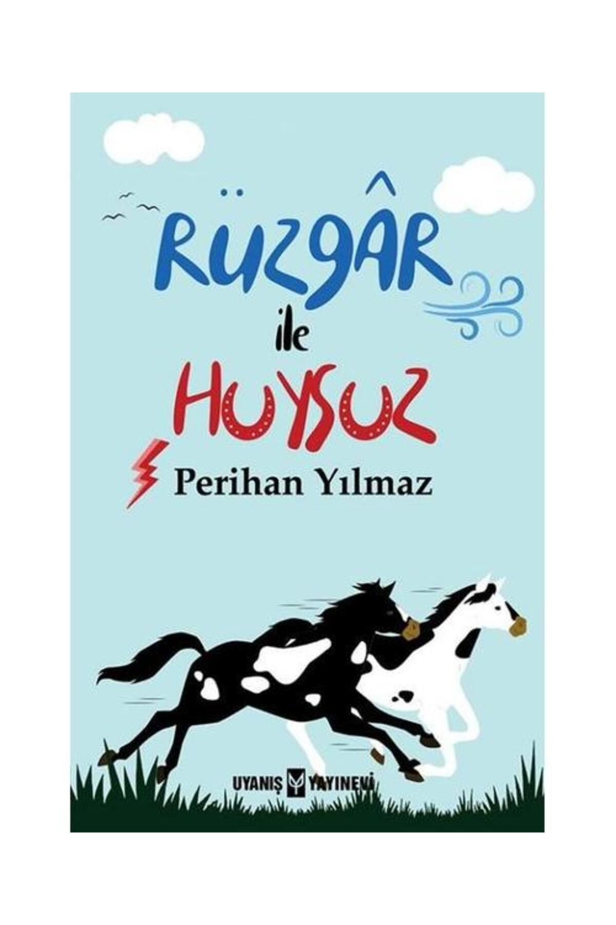 Uyanış Yayınevi Rüzgar ile Huysuz