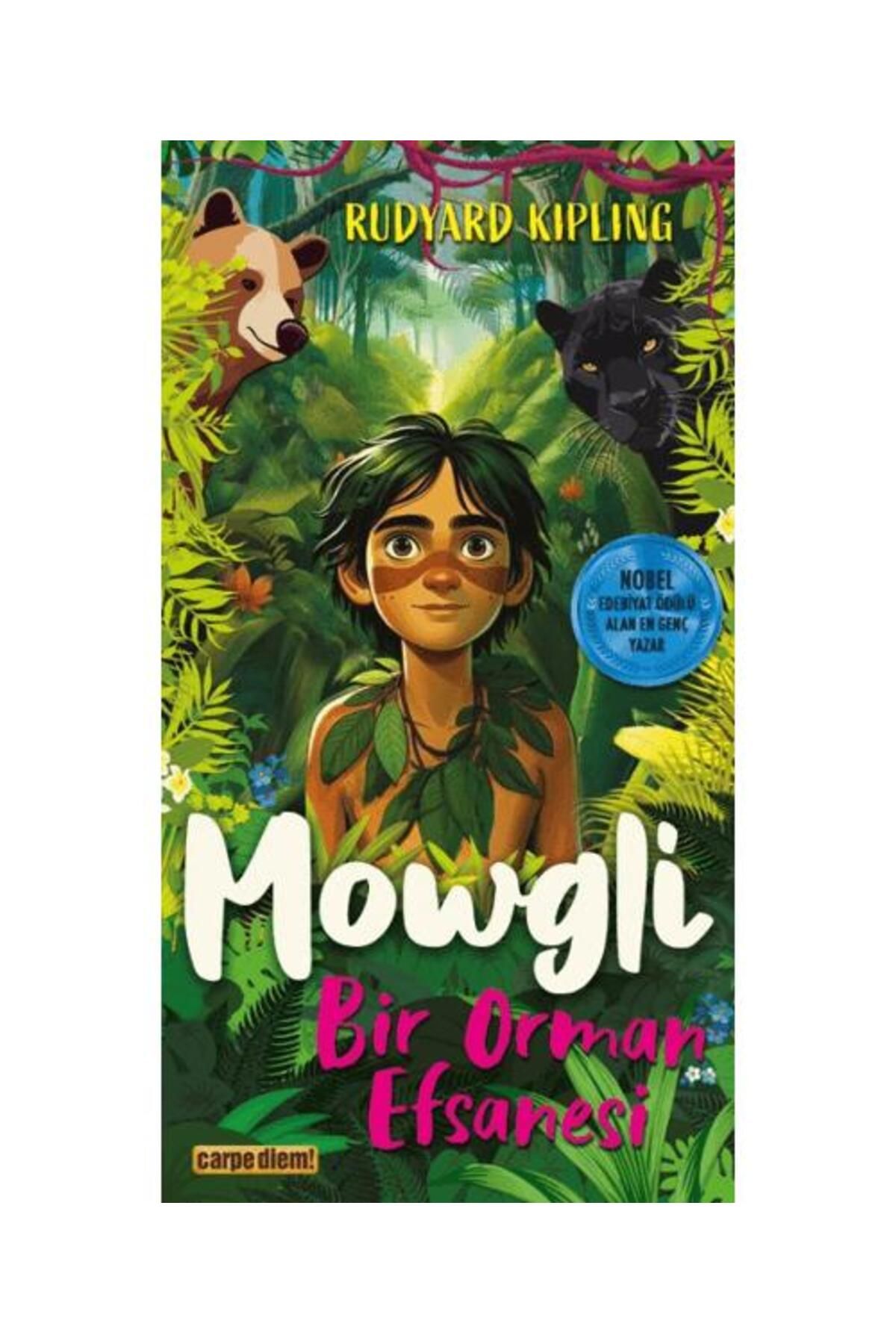 Carpe Diem Kitapları Mowgli Bir Orman Efsanesi