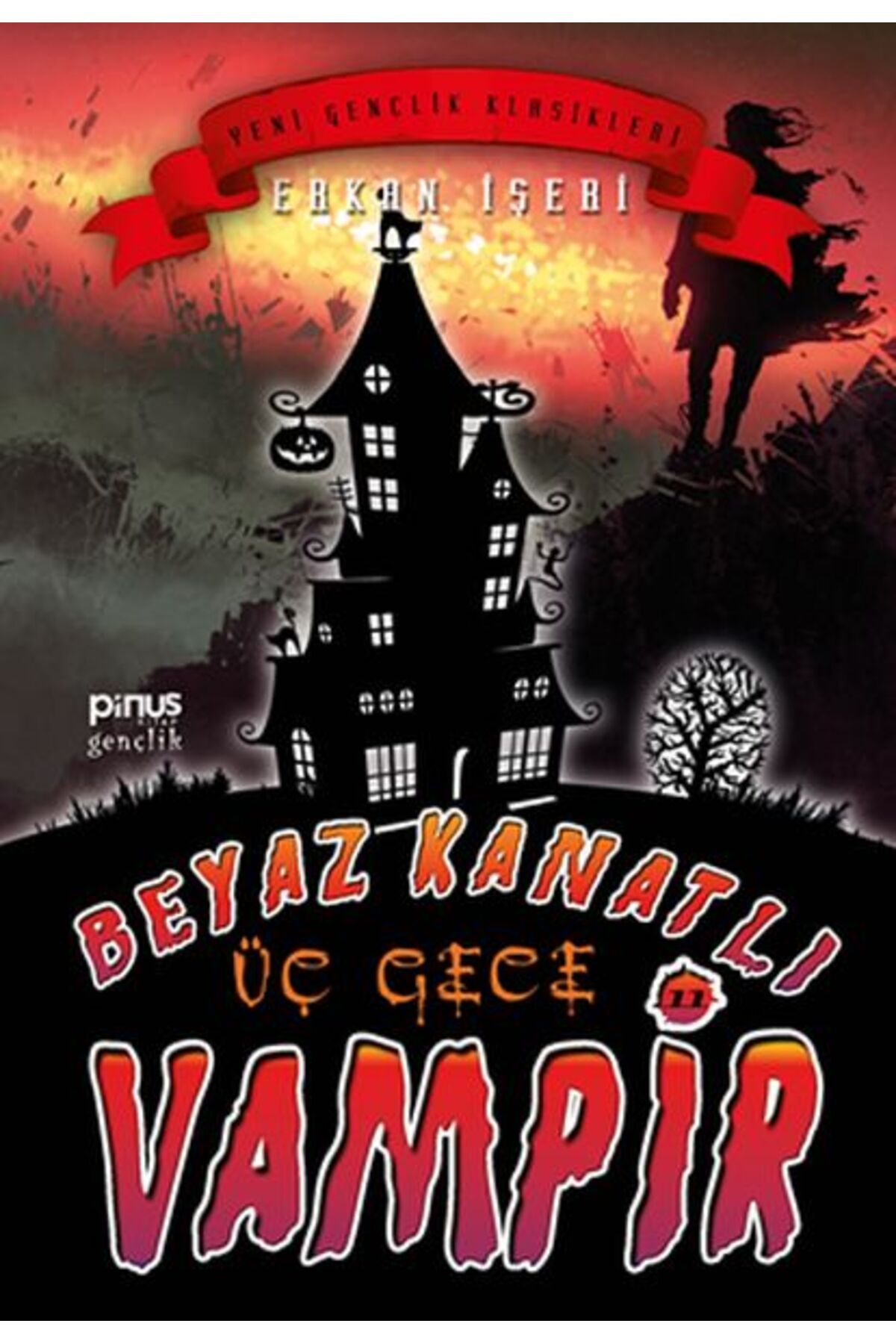 Destek Yayınları Beyaz Kanatlı Vampir 11 Üç Gece