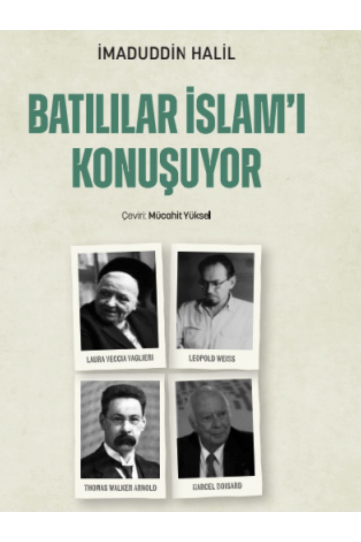 Duruş Yayınları BATILILAR İSLAM'I KONUŞUYOR