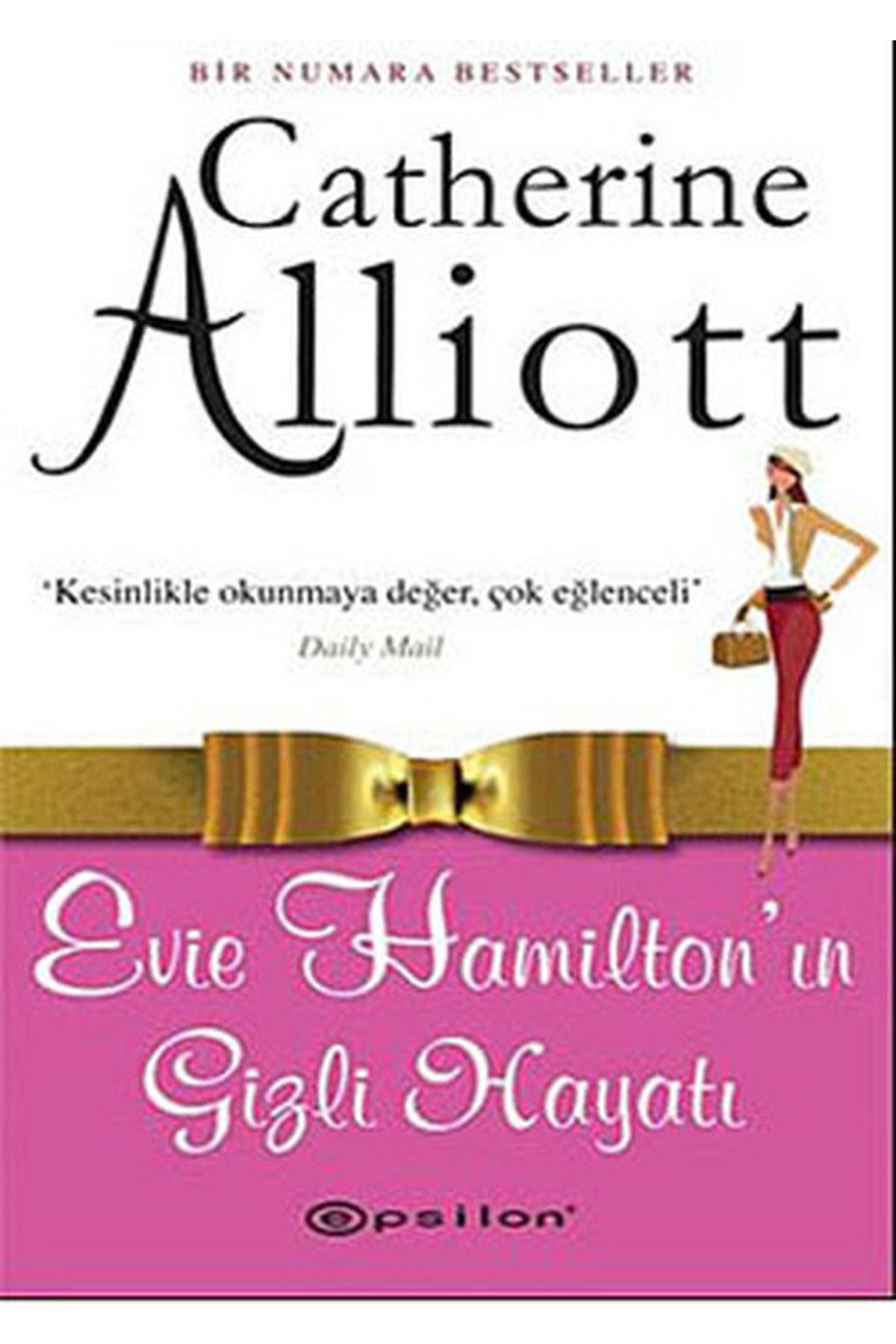 Literatürk Academia Evie Hamilton'ın Gizli Hayatı - Catherine Alliot