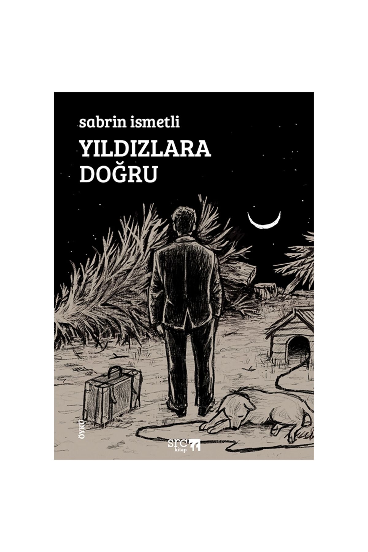 SRC KİTAP Yıldızlara Doğru