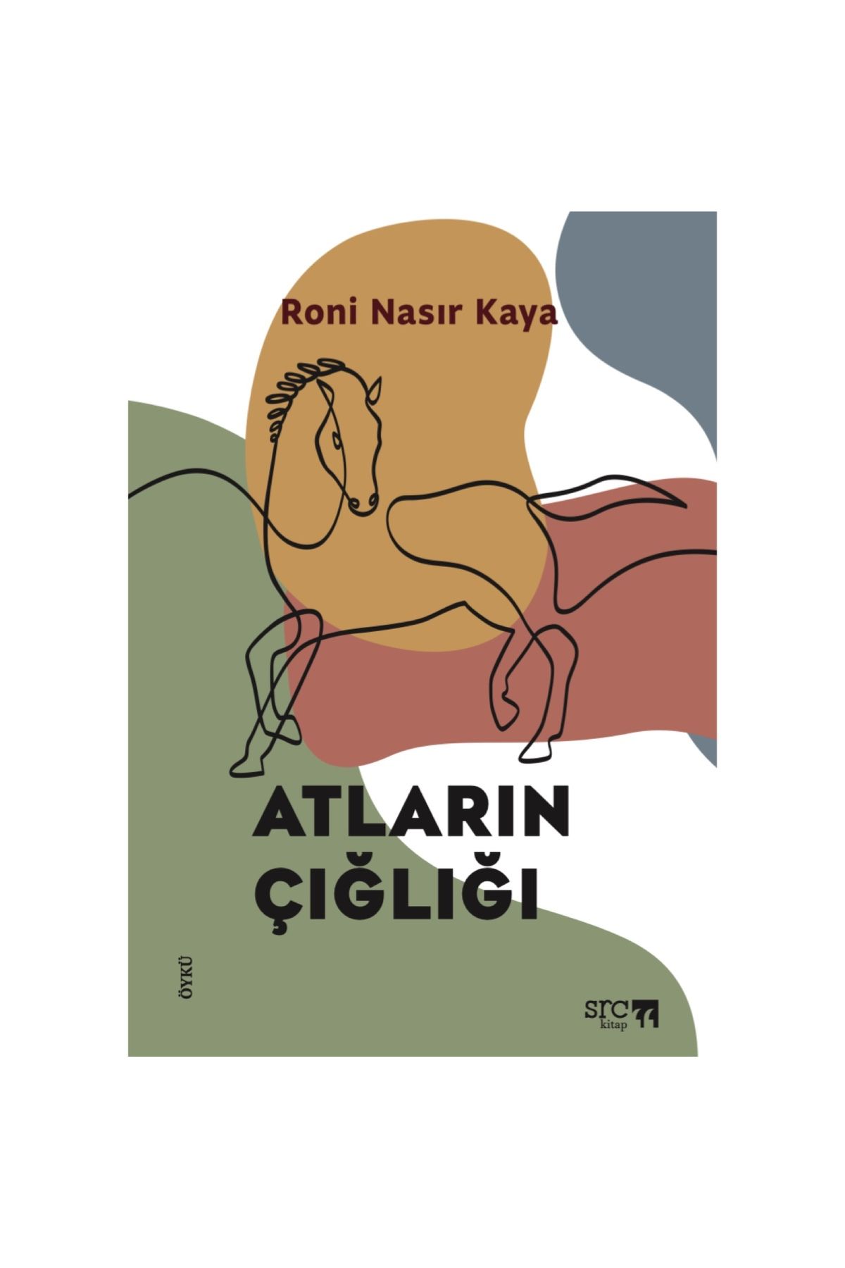 SRC KİTAP Atların Çığlığı
