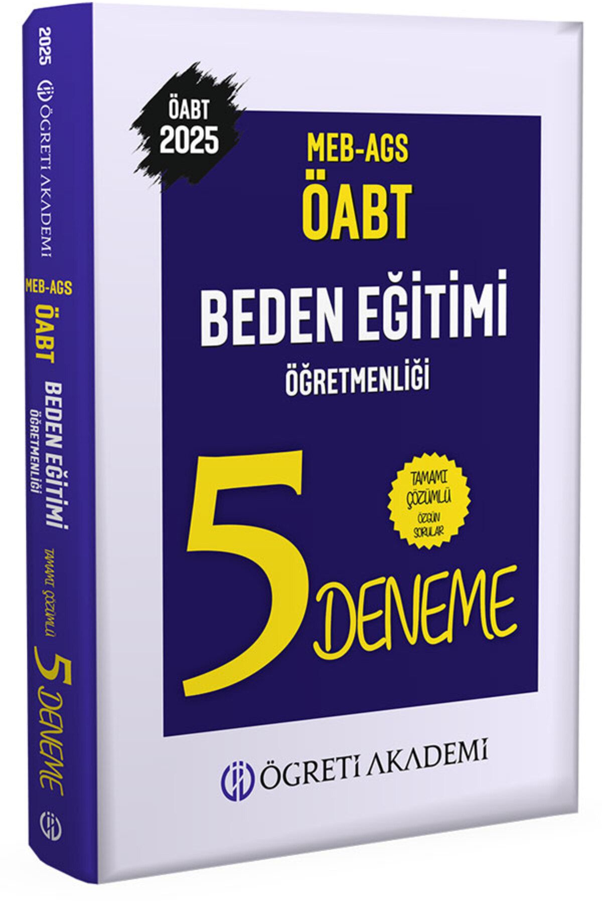 Öğreti Akademi Öğreti 2025 MEB AGS ÖABT Beden Eğitimi Öğretmenliği Tamamı Çözümlü 5 Deneme