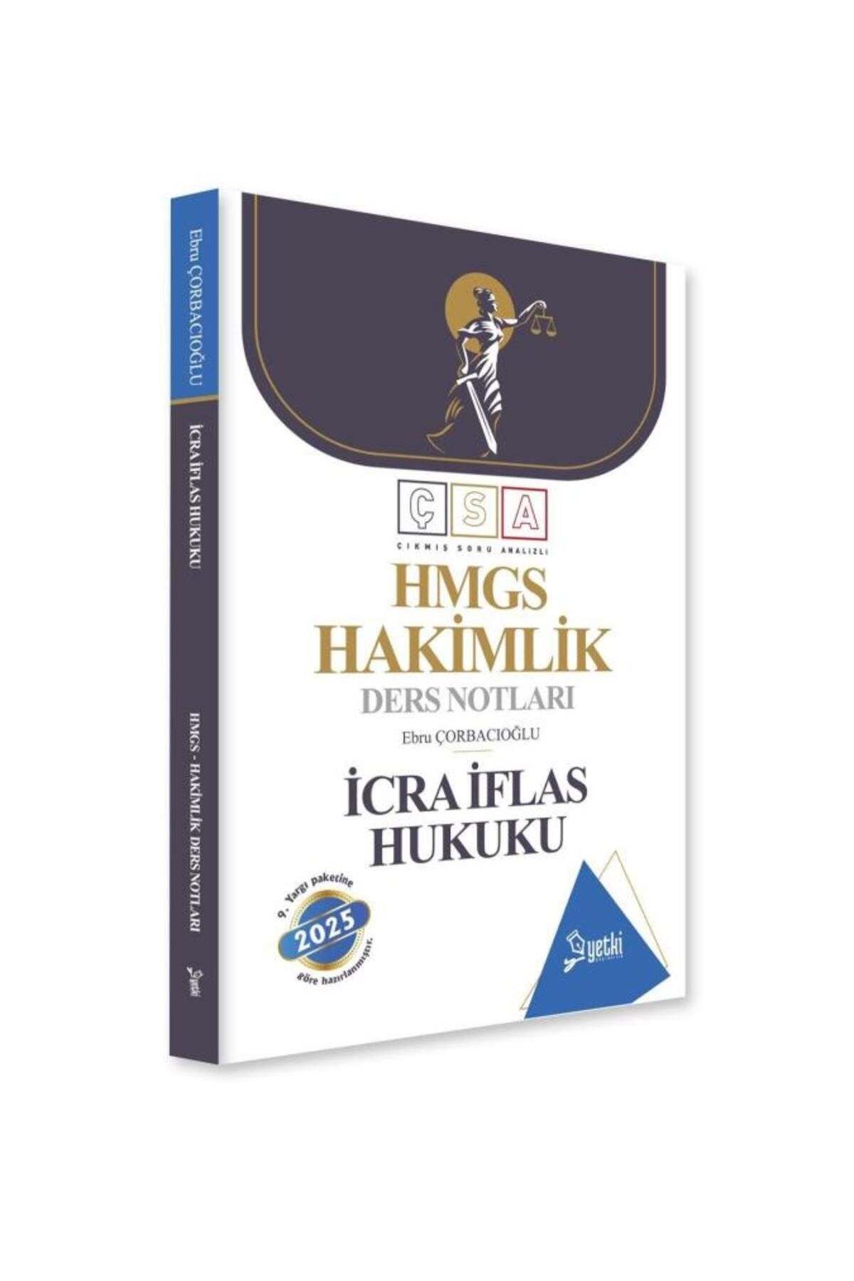 Yetki Yayıncılık Yetki Yayınları 2025 HMGS Hakimlik İcra İflas Hukuku Ders Notları