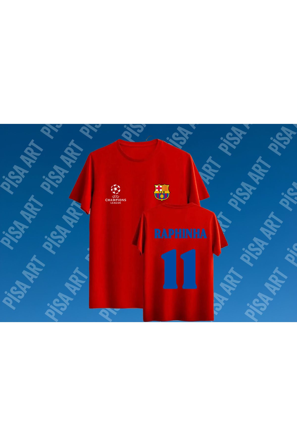 Pisa Art KATALAN DEVİ X RAPHINHA 11 DEVLER LİGİ ÖZEL TASARIM UNISEX TARAFTAR T-SHIRT